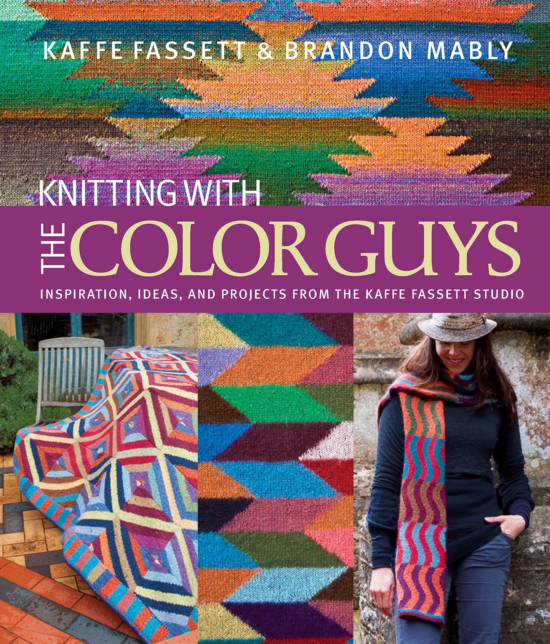 Knitting with The Color Guys: Inspiration, Ideas, and Projects from the Kaffe Fassett Studio,Used