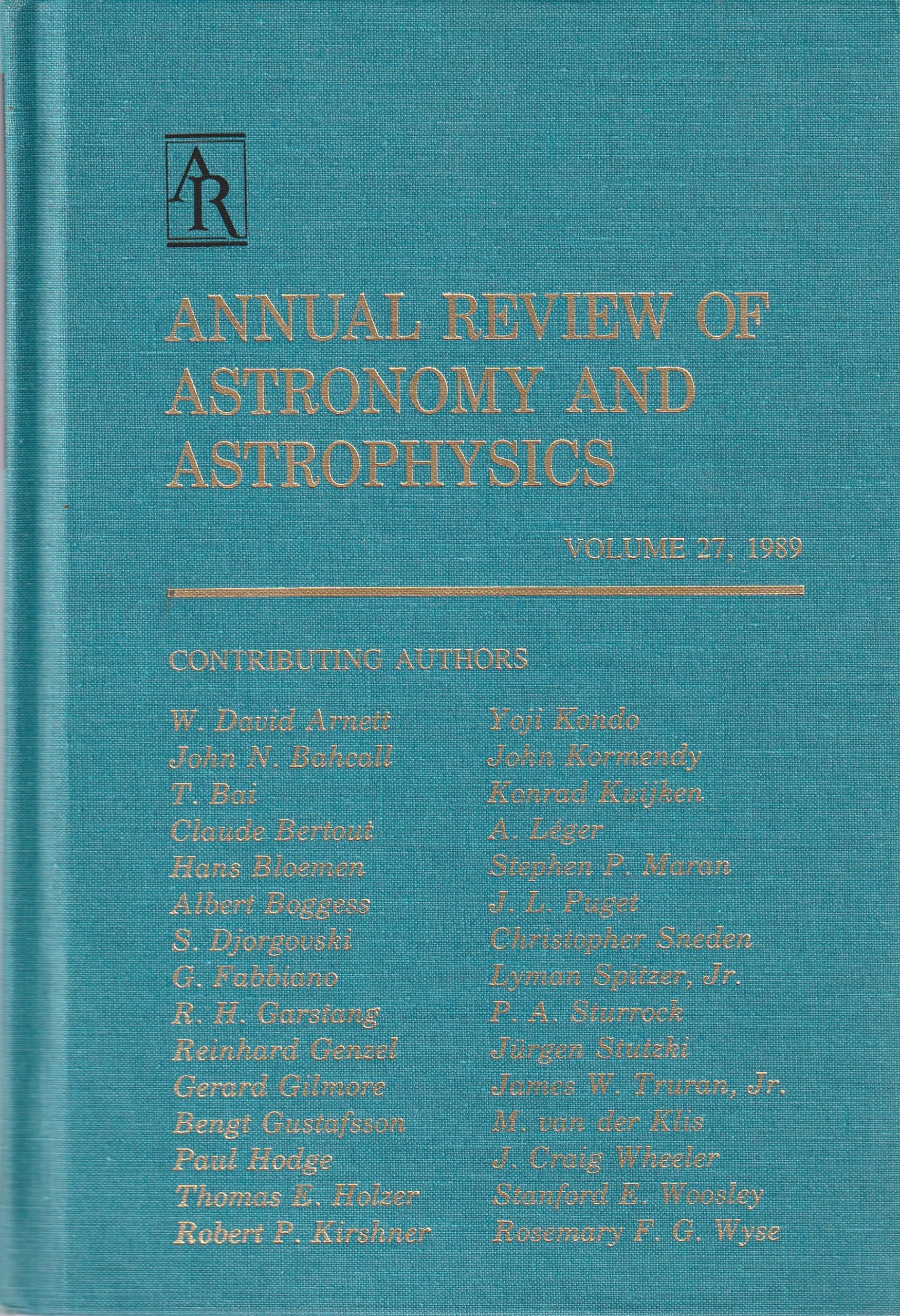 Annual Review of Astronomy and Astrophysics: 1989 (Annual Review of Astronomy & Astrophysics),Used