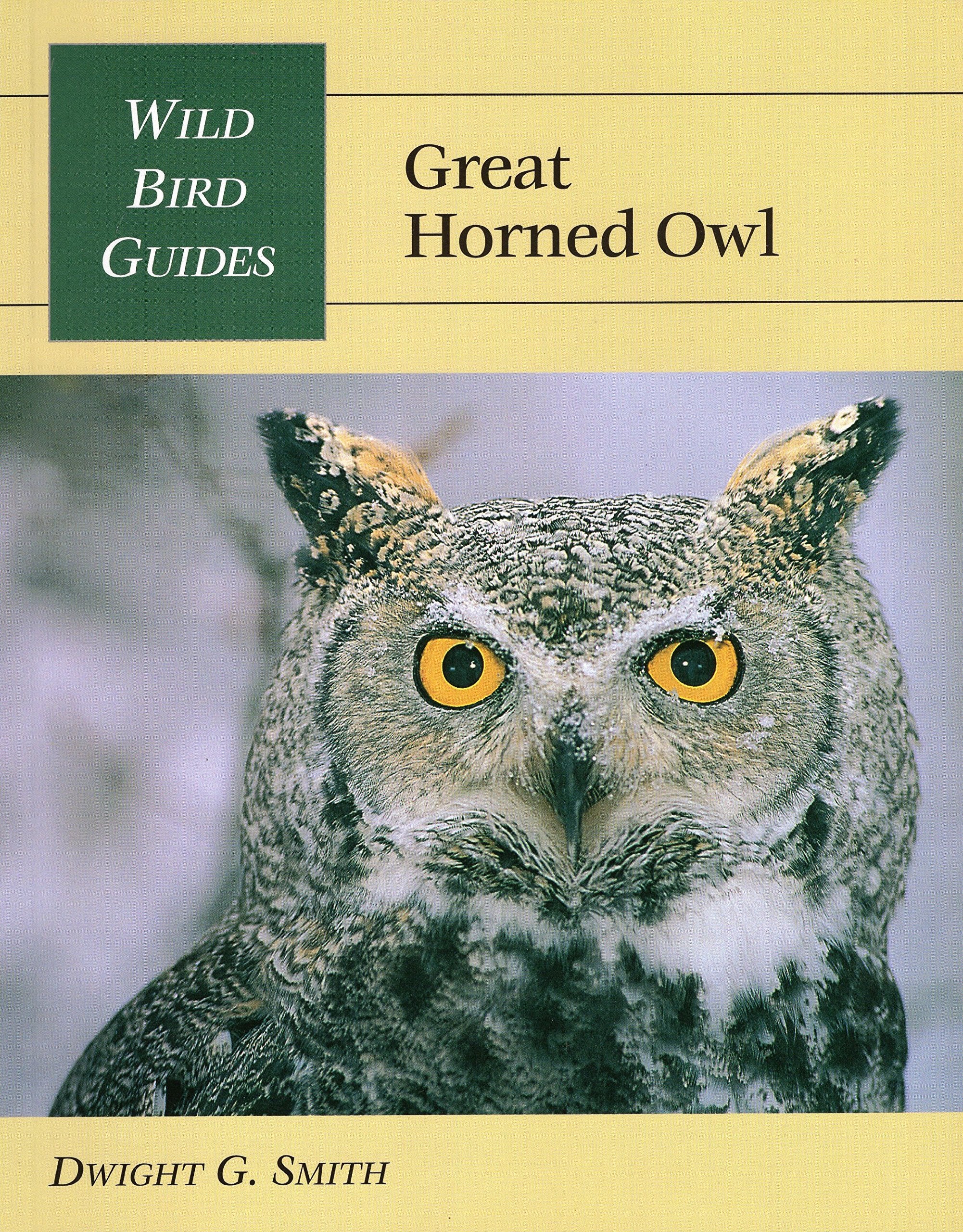 Wild Bird Guide: Great Horned Owl (Wild Bird Guides),Used