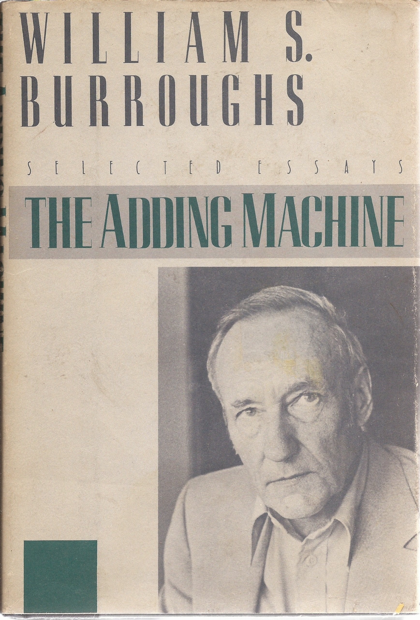 The Adding Machine: Selected Essays,New