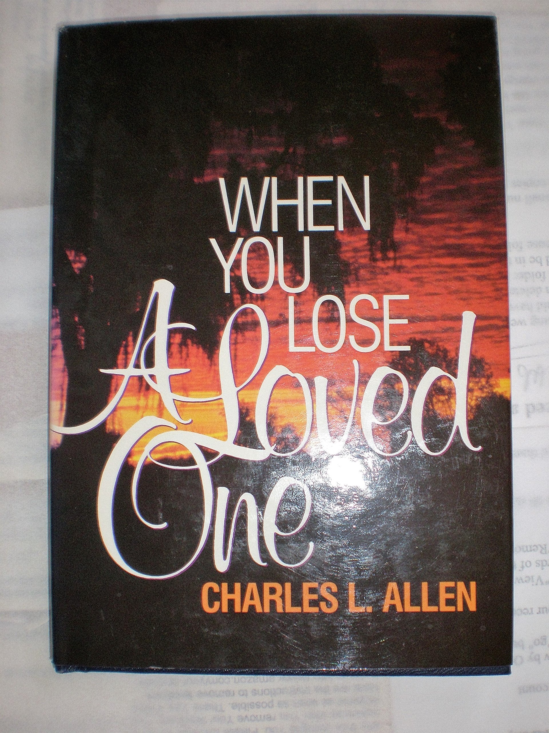 When You Lose a Loved One,Used