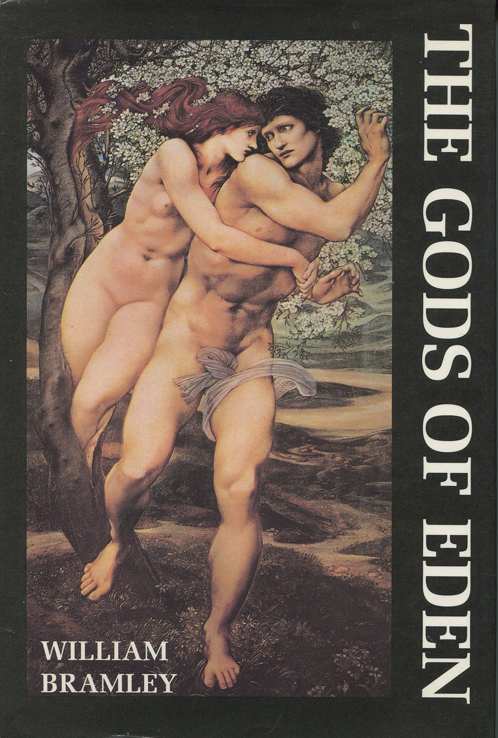 The Gods Of Eden: A New Look At Human History,New