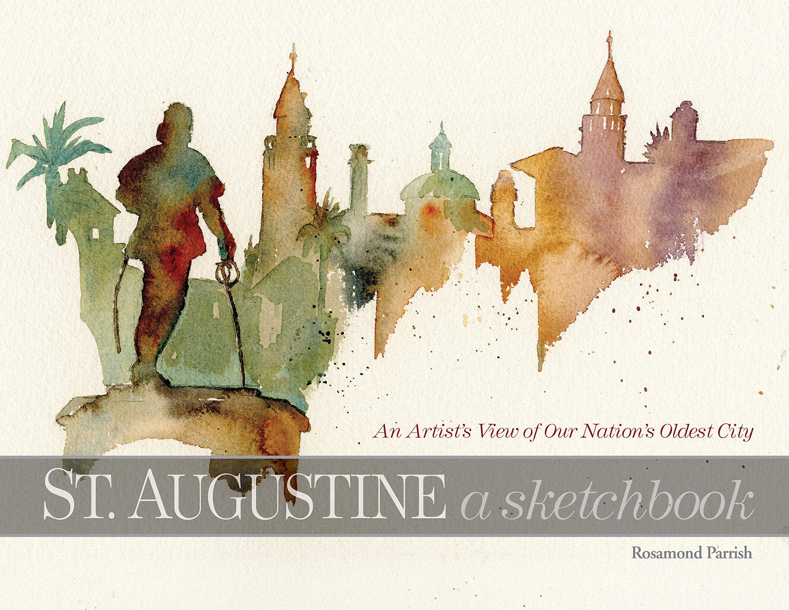 St. Augustine: A Sketchbook,Used