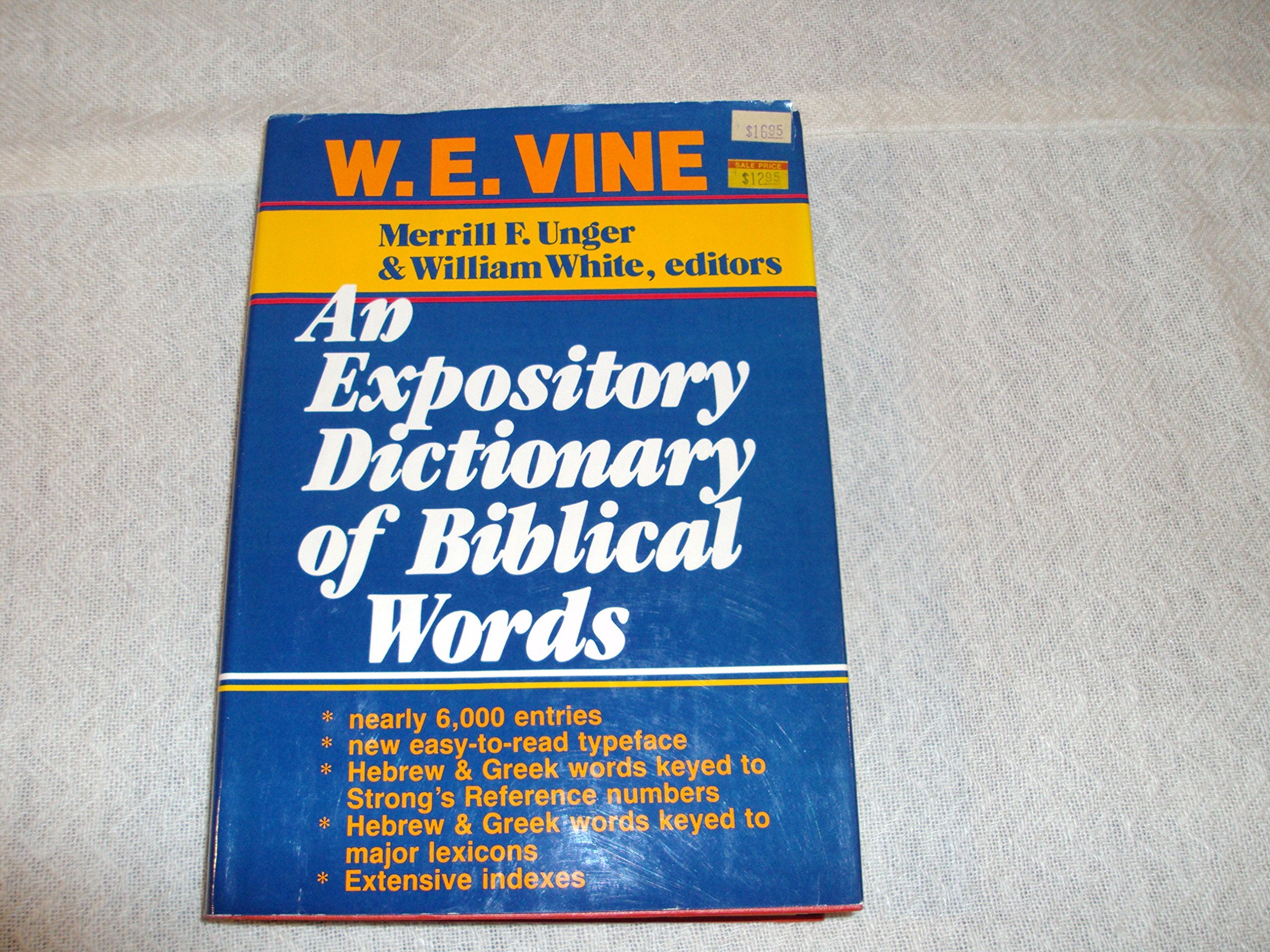 An Expository Dictionary of Biblical Words,Used