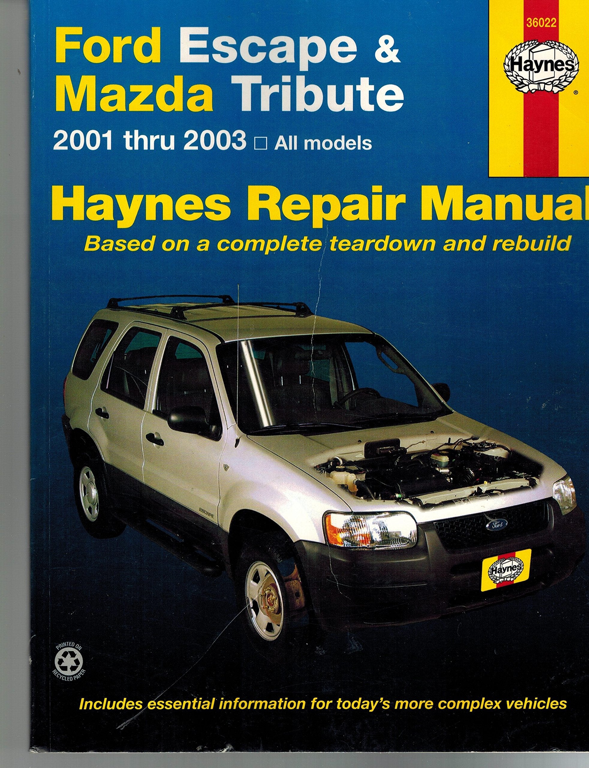 Ford Escape & Mazda Tribute 2001 Thru 2003: All Models (Haynes Repair Manual),Used