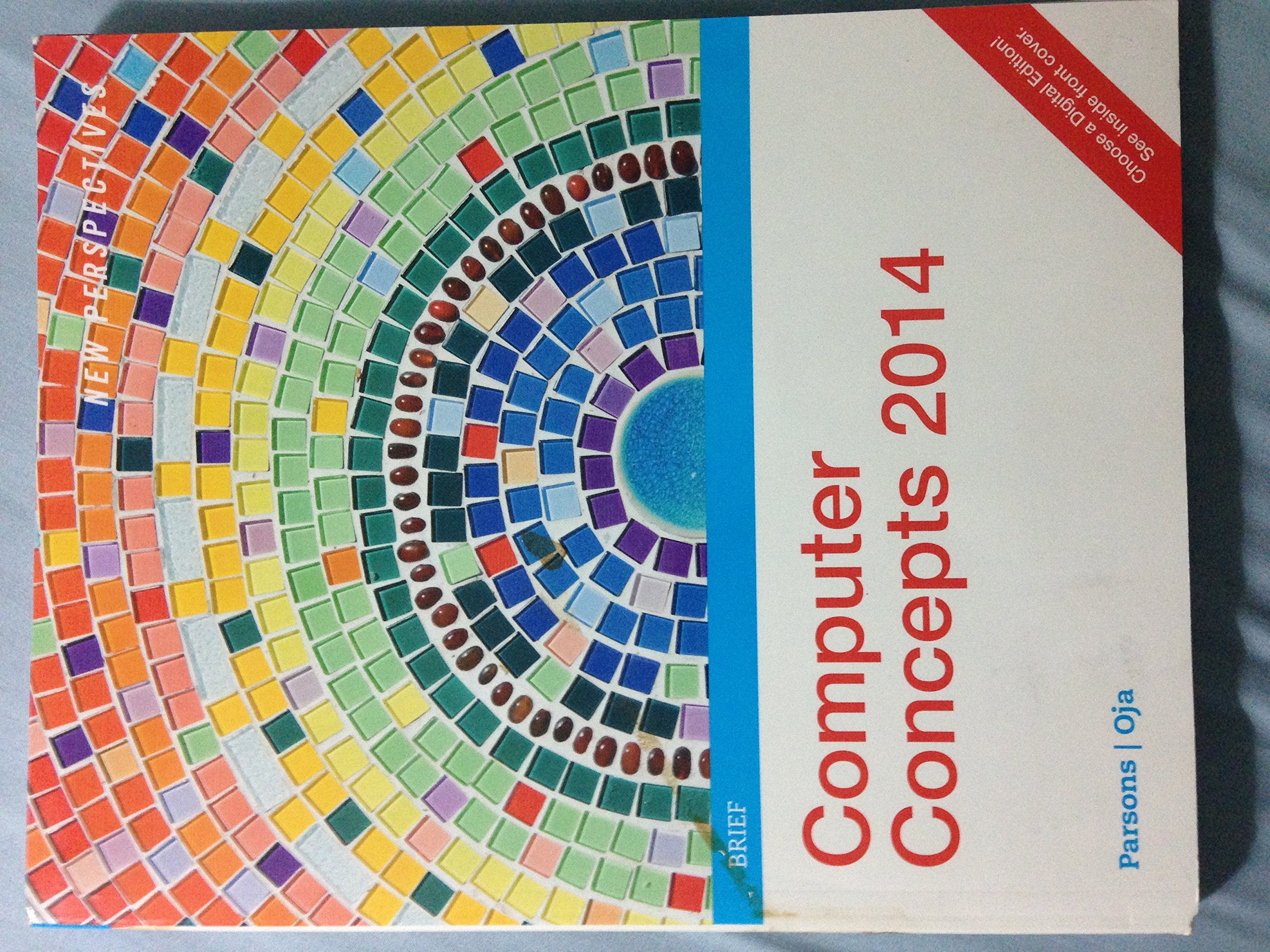 New Perspectives on Computer Concepts 2014: Brief (New Perspectives Series),New