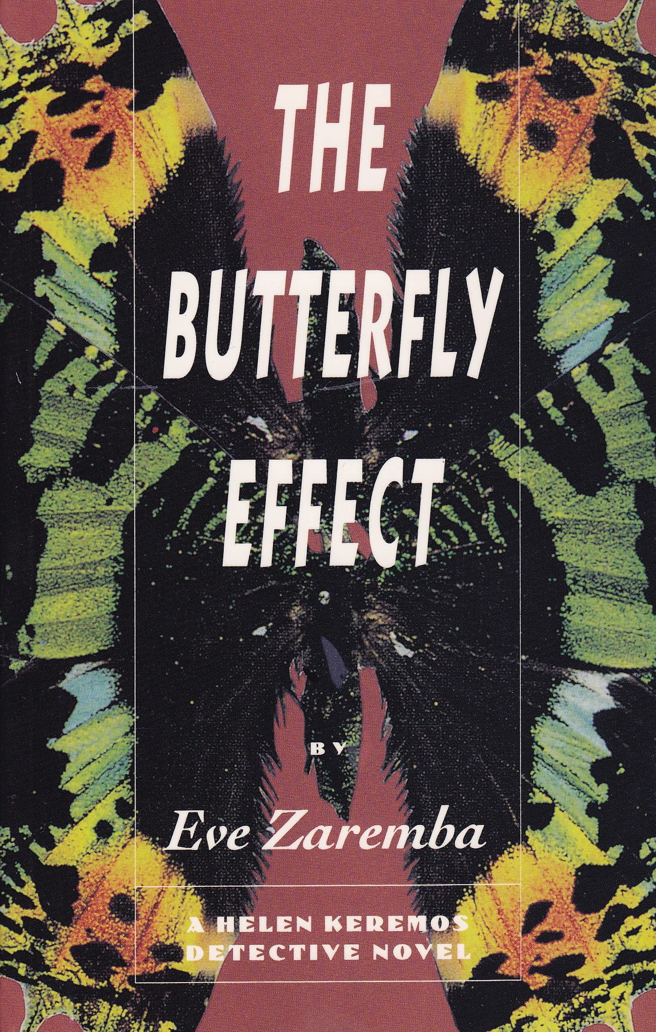 The Butterfly Effect (A Helen Keremos Mystery),Used