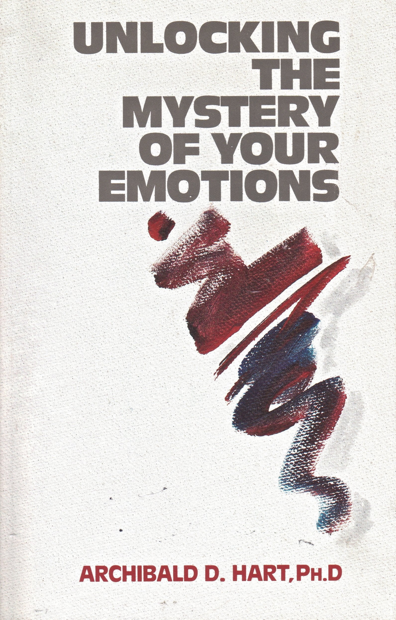 Unlocking the Mystery of Your Emotions (Rep),Used