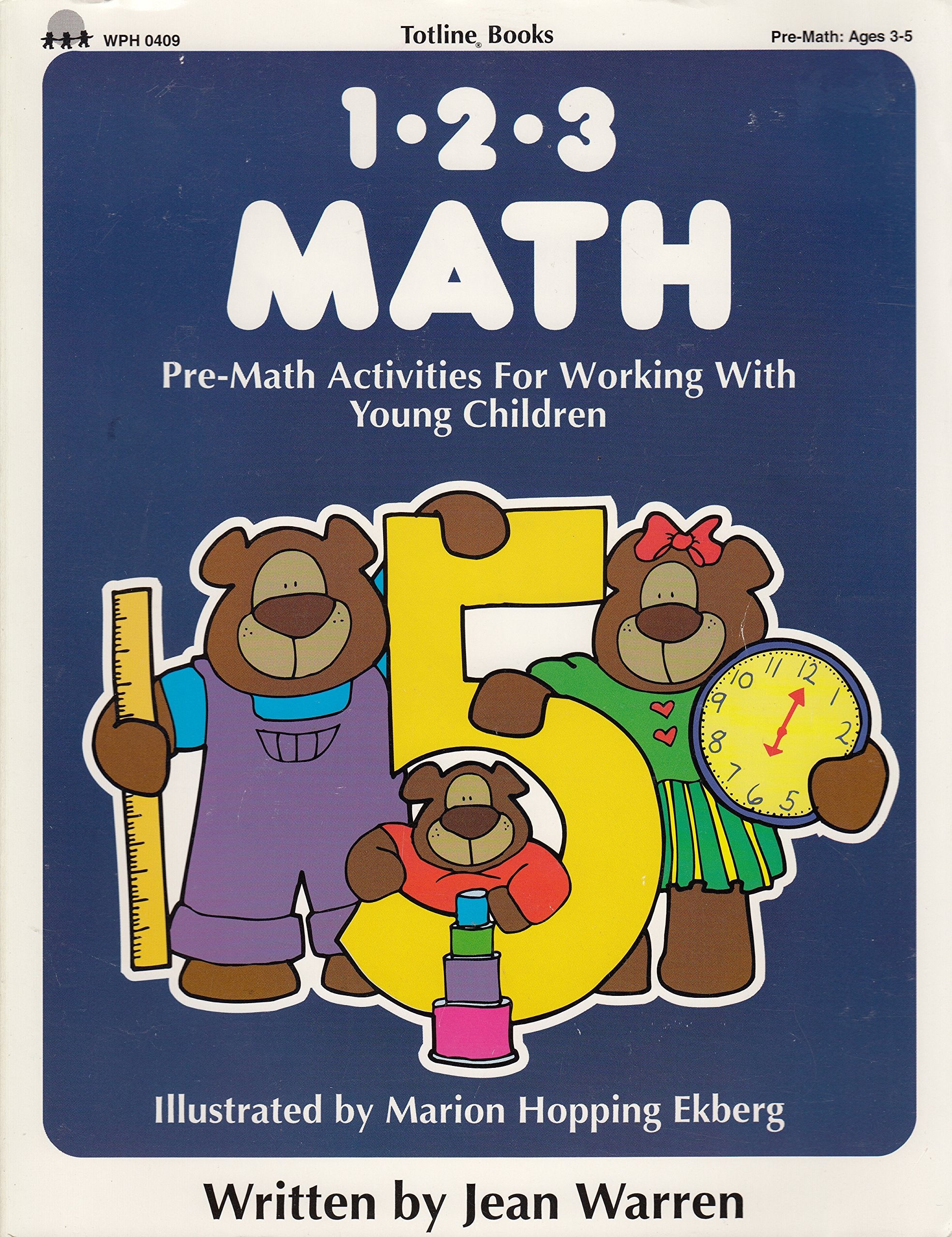 Totline 123 Math: PreMath Activities for Working With Young Children (123 Series, Math: Ages 36),Used