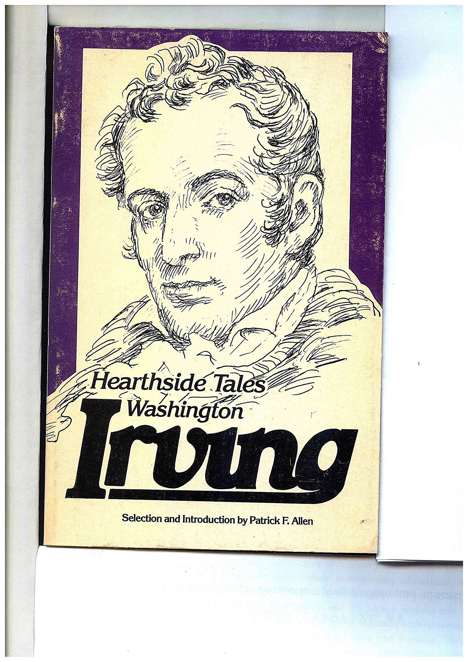 Hearthside Tales: Selections from the Sketch Book, Bracebridge Hall and Tales of a Traveller (SIGNATURE SERIES (UNION COLLEGE)),Used