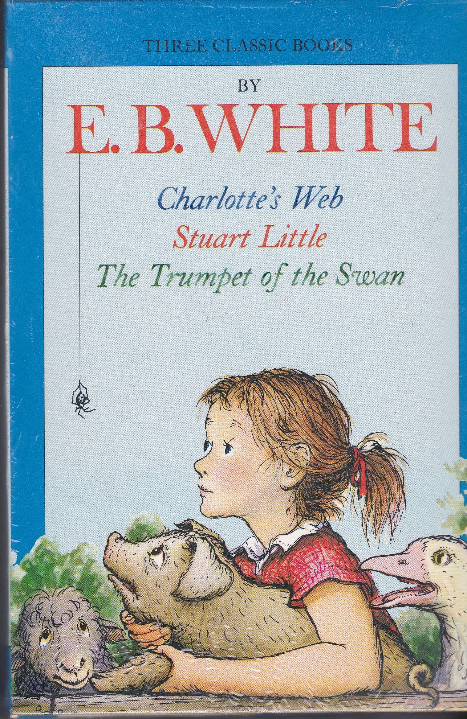 Three Beloved Classics: Charlotte's Web/Stuart Little/The Trumpet of the Swan,Used