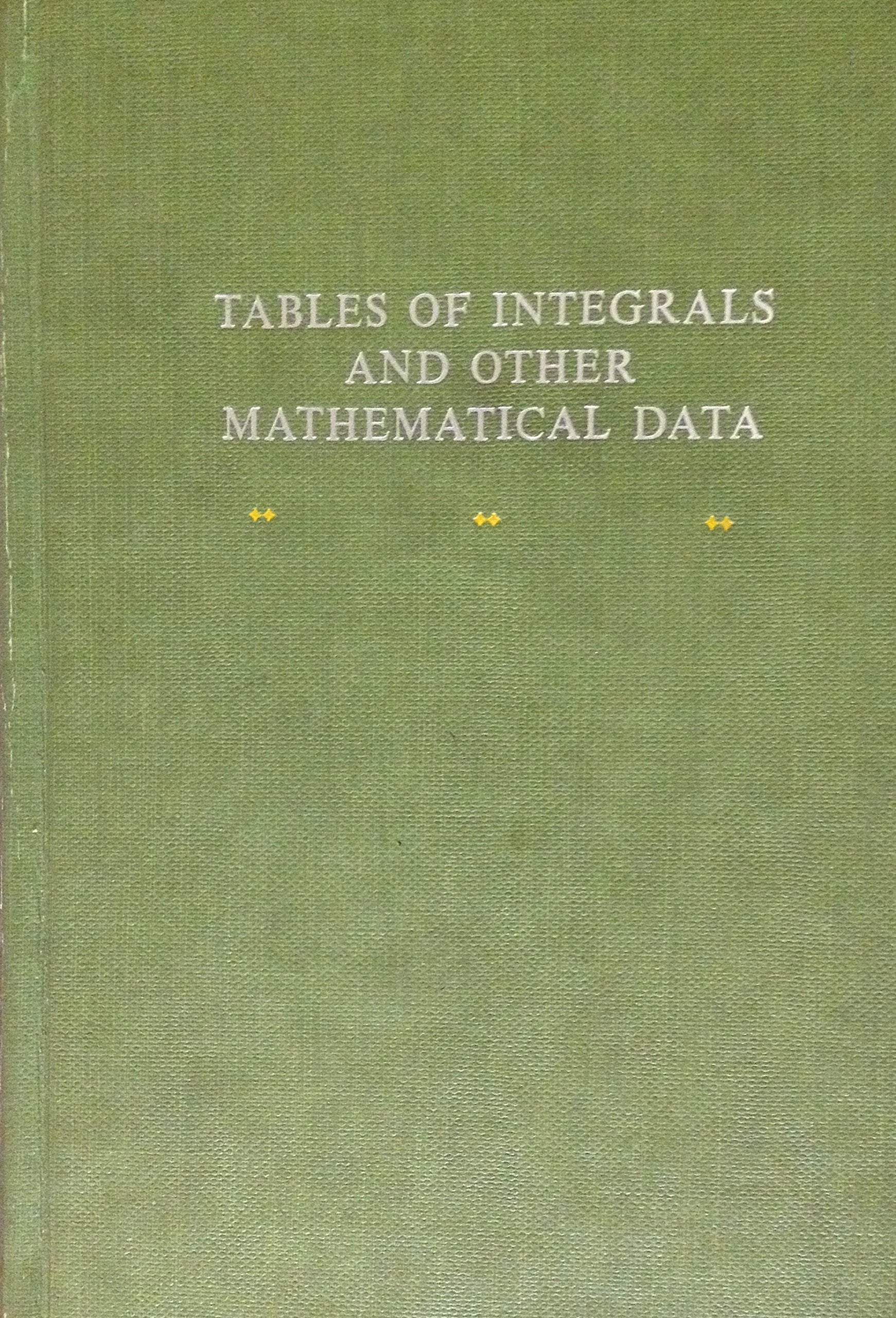 Tables of Integrals and Other Mathematical Data,New