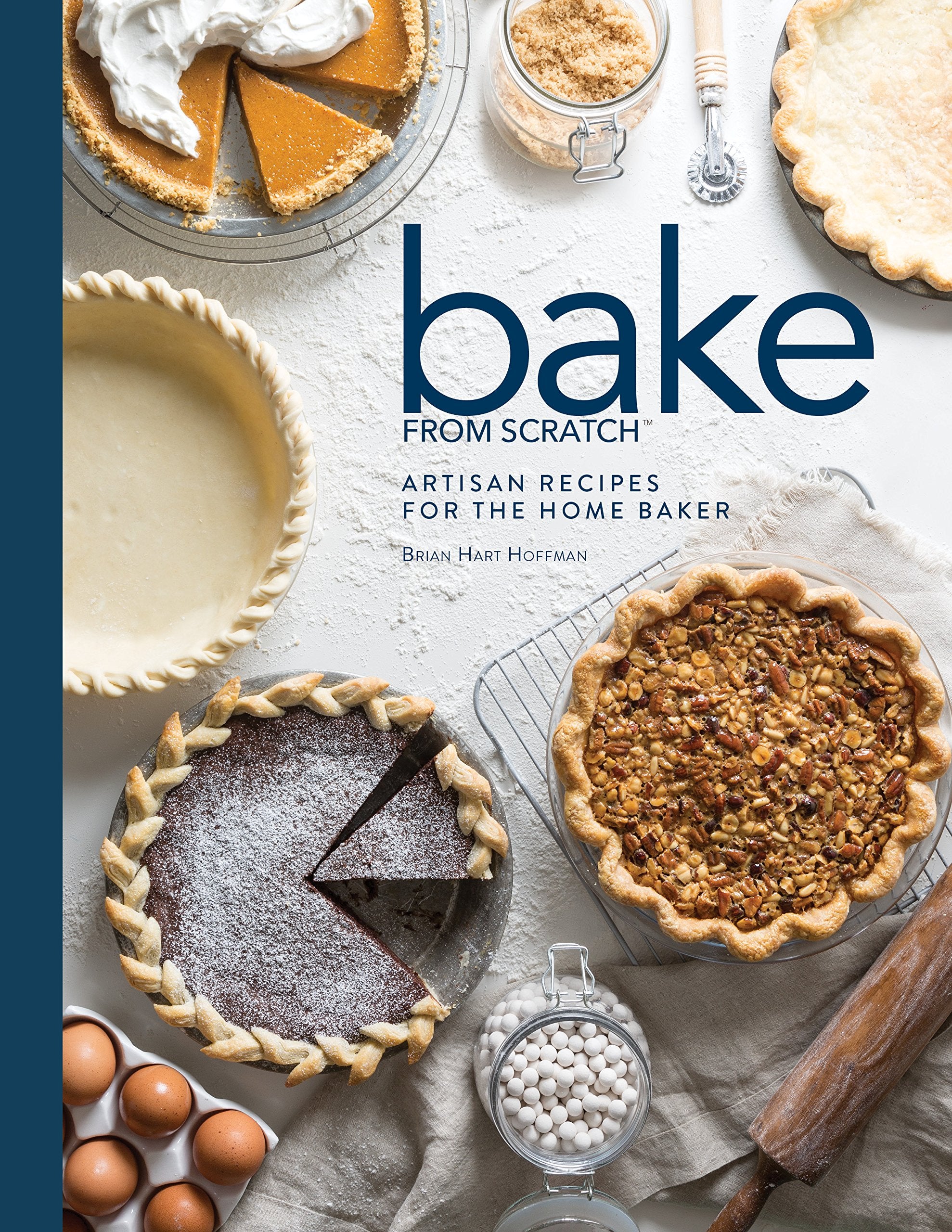 Bake from Scratch (Vol 2): Artisan Recipes for the Home Baker (Bake from Scratch, 2),New