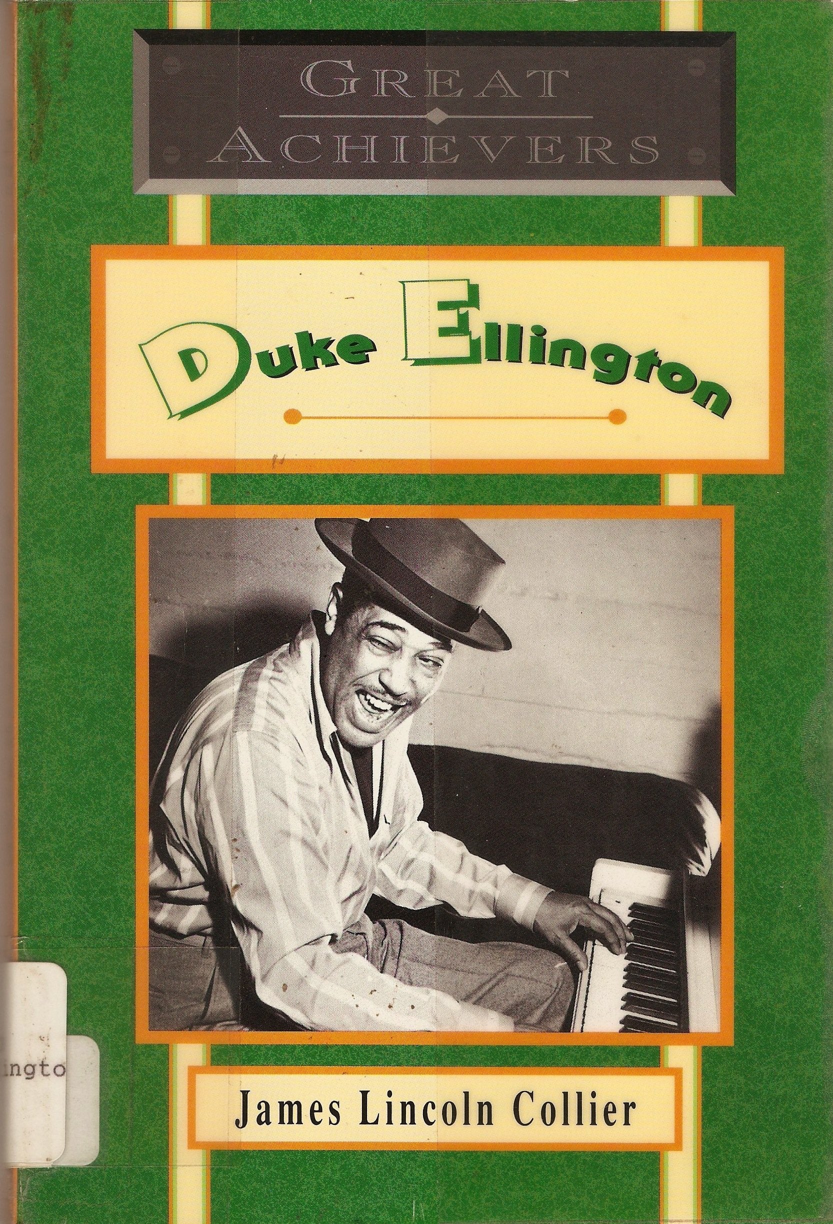 Duke Ellington: Great Achievers (Great Achievers: Lives of the Physically Challenged (Paperback)),Used