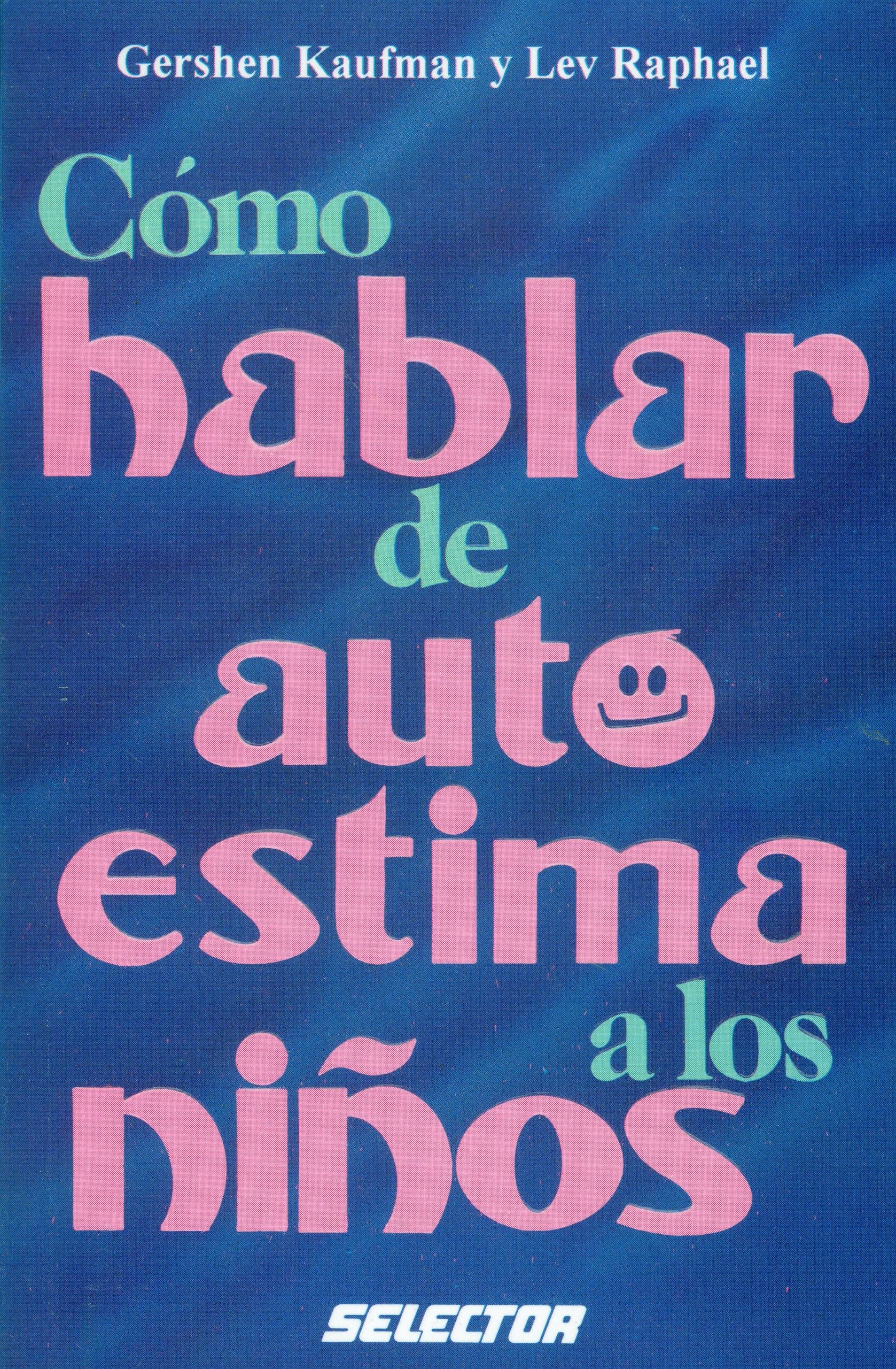 Como hablar de autoestima a los ninos,Used