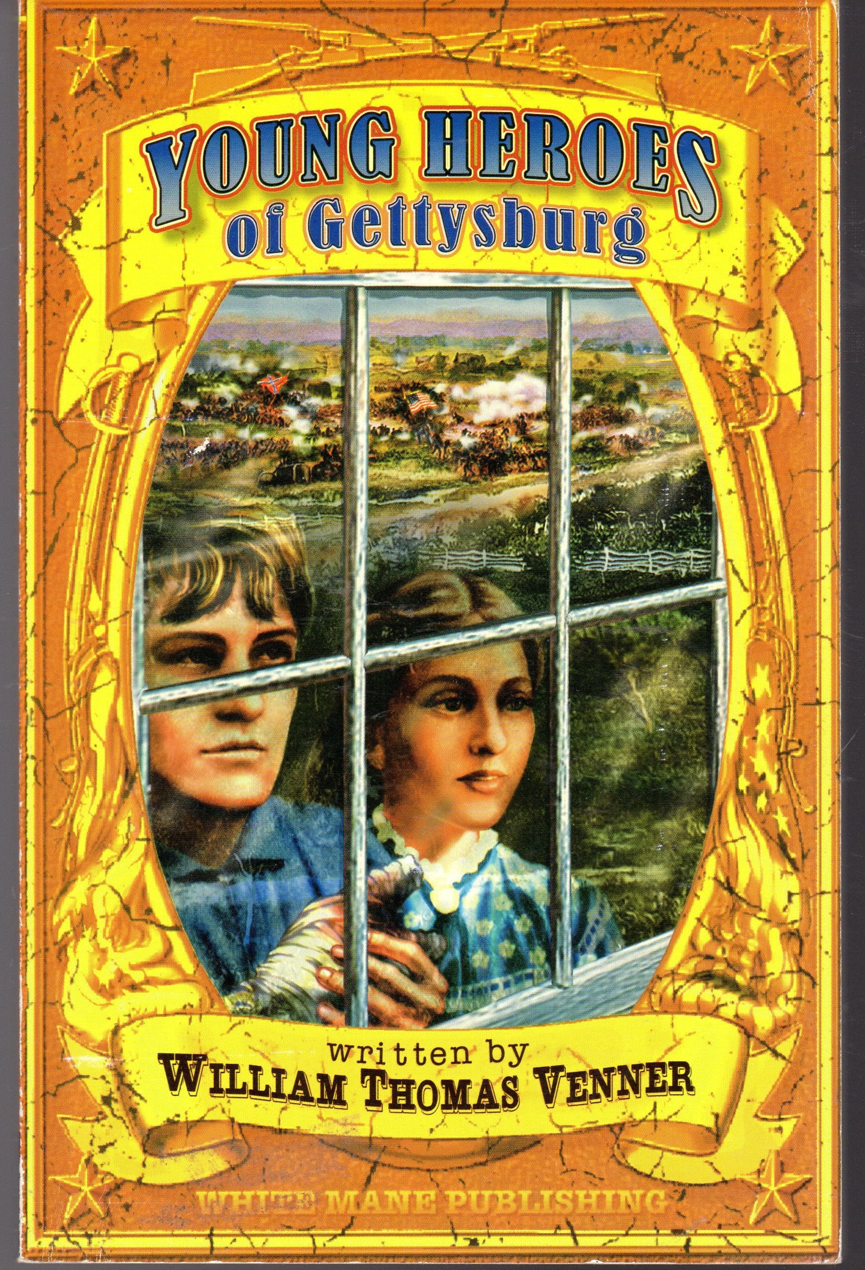Young Heroes of Gettysburg,Used