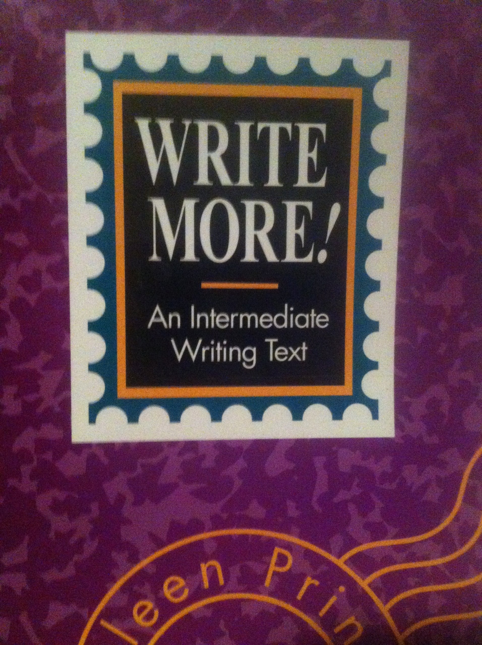 Write More! An Intermediate Writing Text,Used