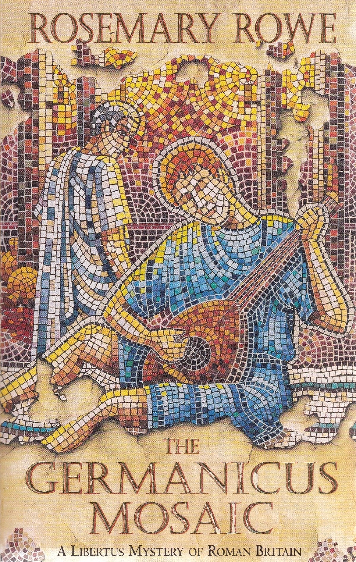 The Germanicus Mosaic (Libertus Mystery Series),New
