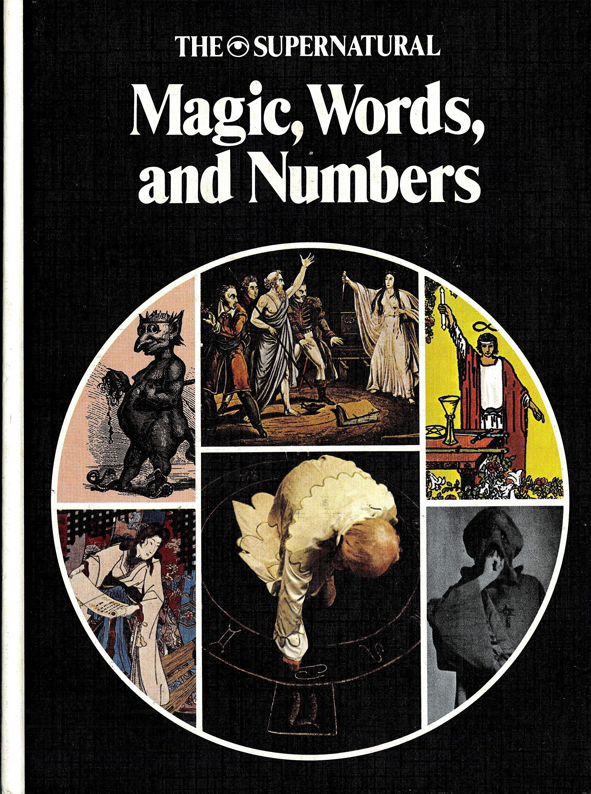 Magic, Words, and Numbers (A New library of the supernatural),Used