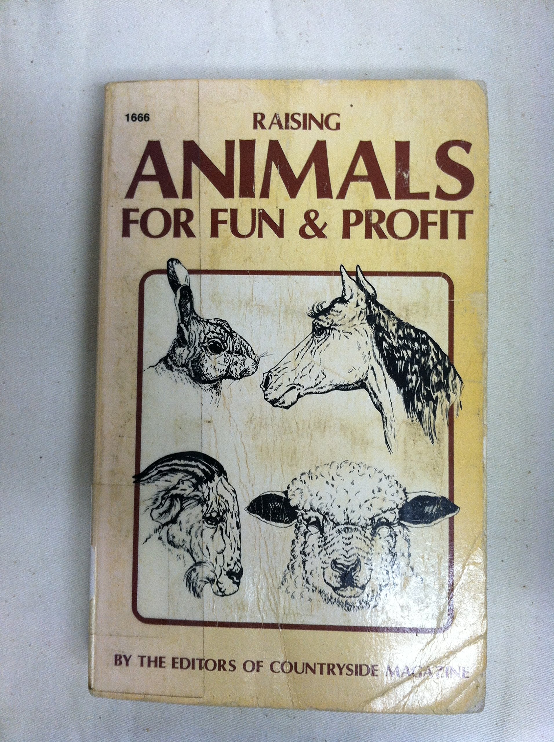 Raising animals for fun & profit,Used