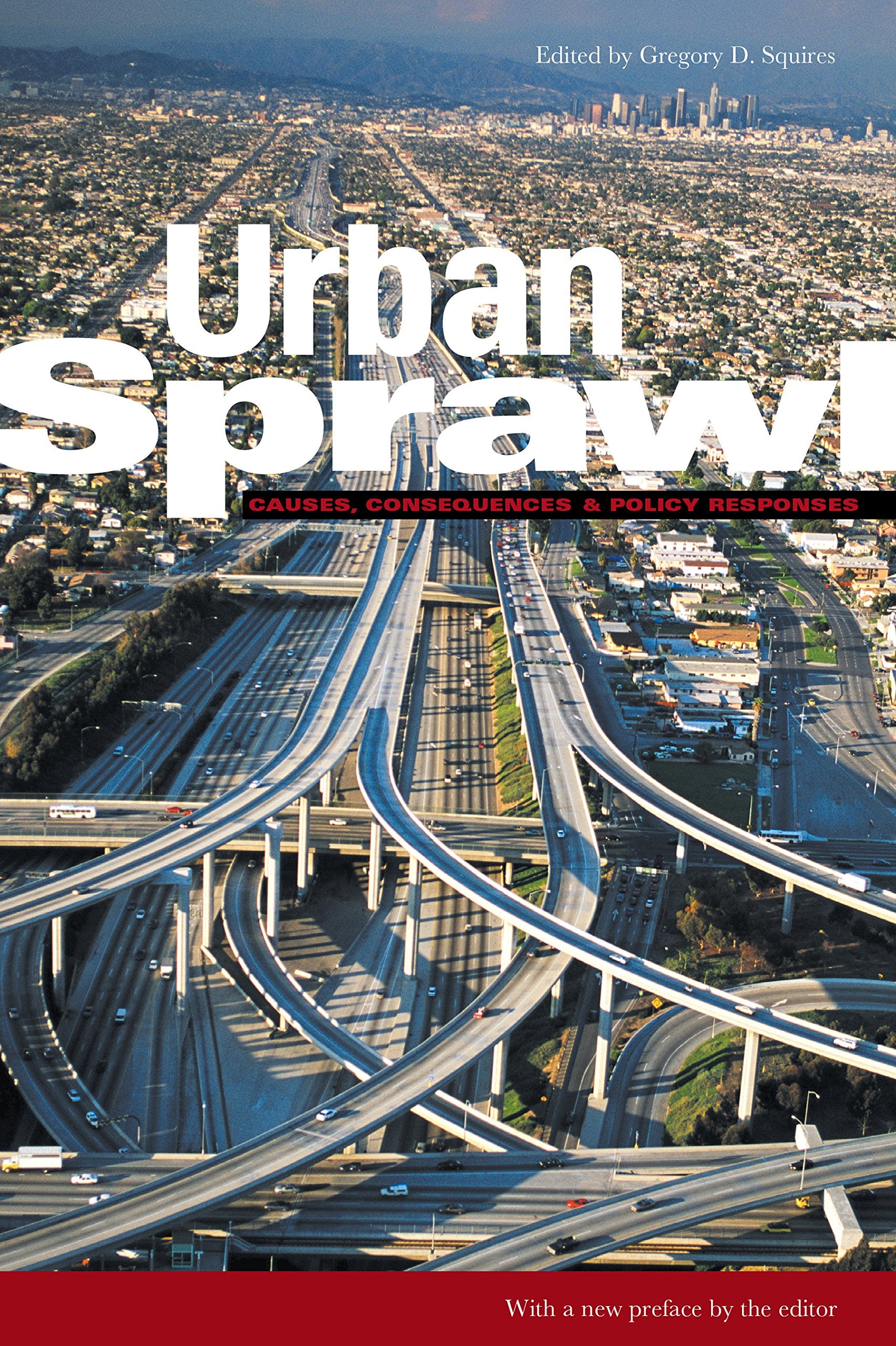 Urban Sprawl: Causes, Consequences, & Policy Responses (Urban Institute Press),Used