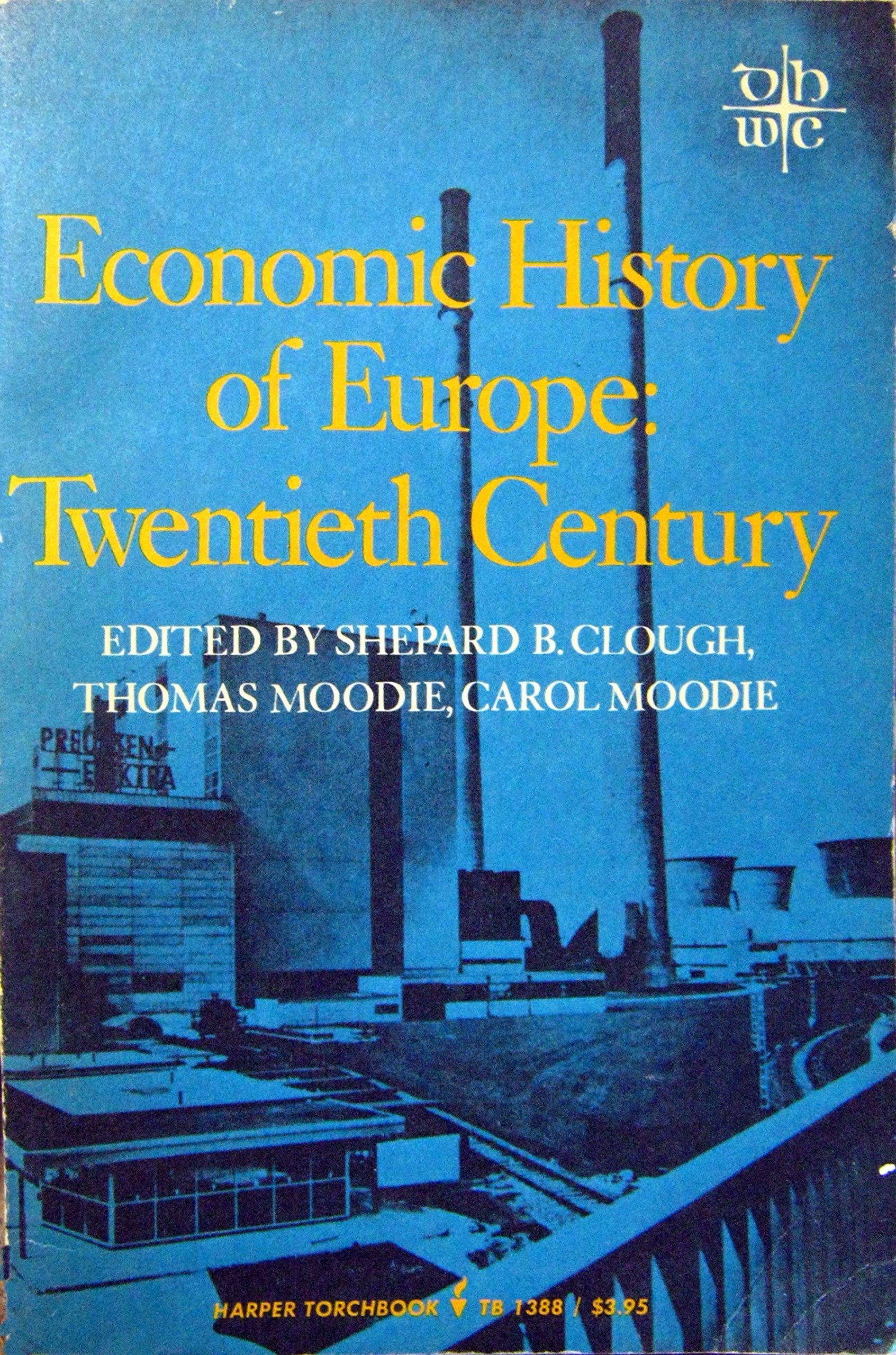 Economic History Of Europe, Twentieth Century,Used