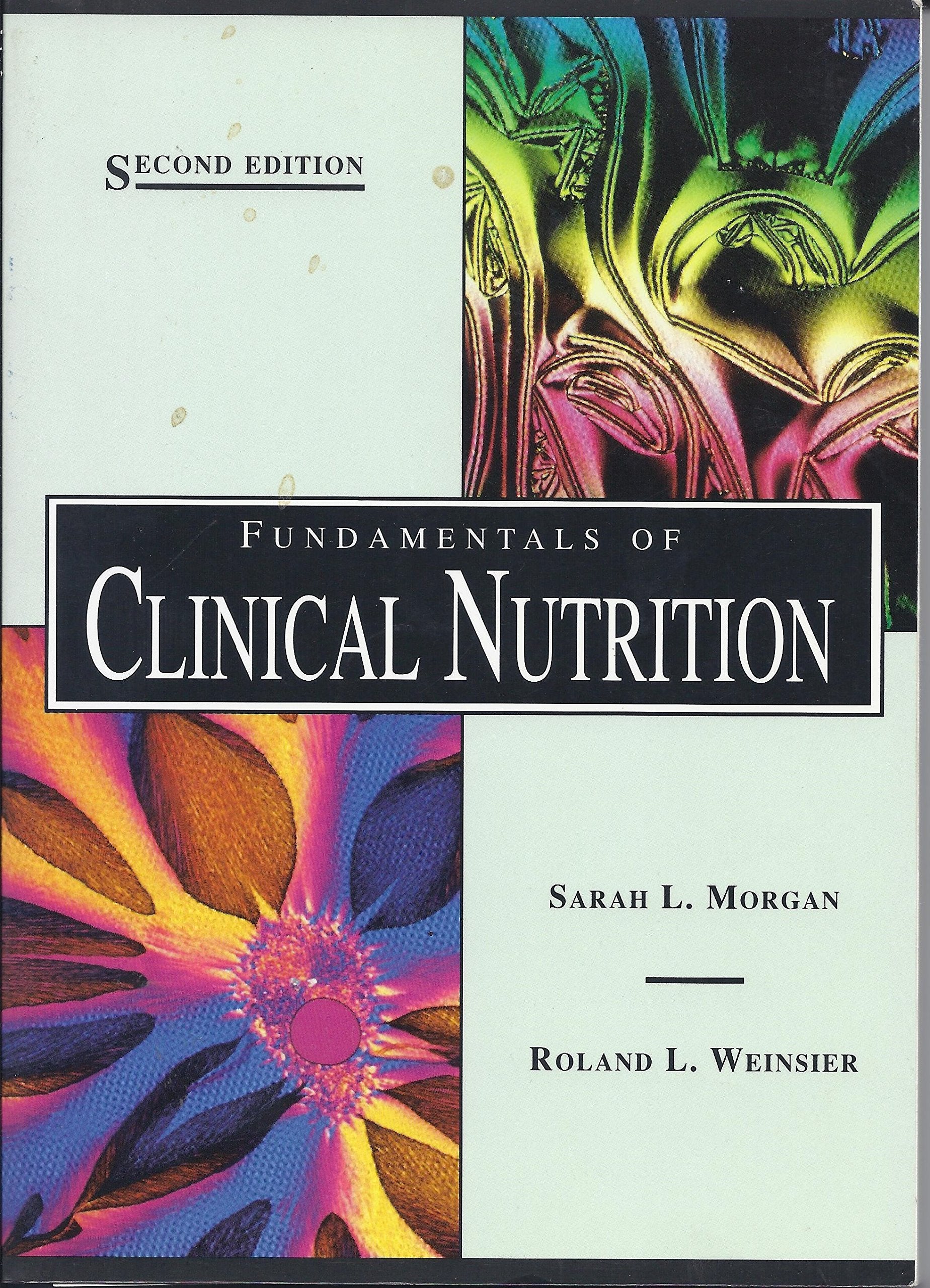 Fundamentals Of Clinical Nutrition