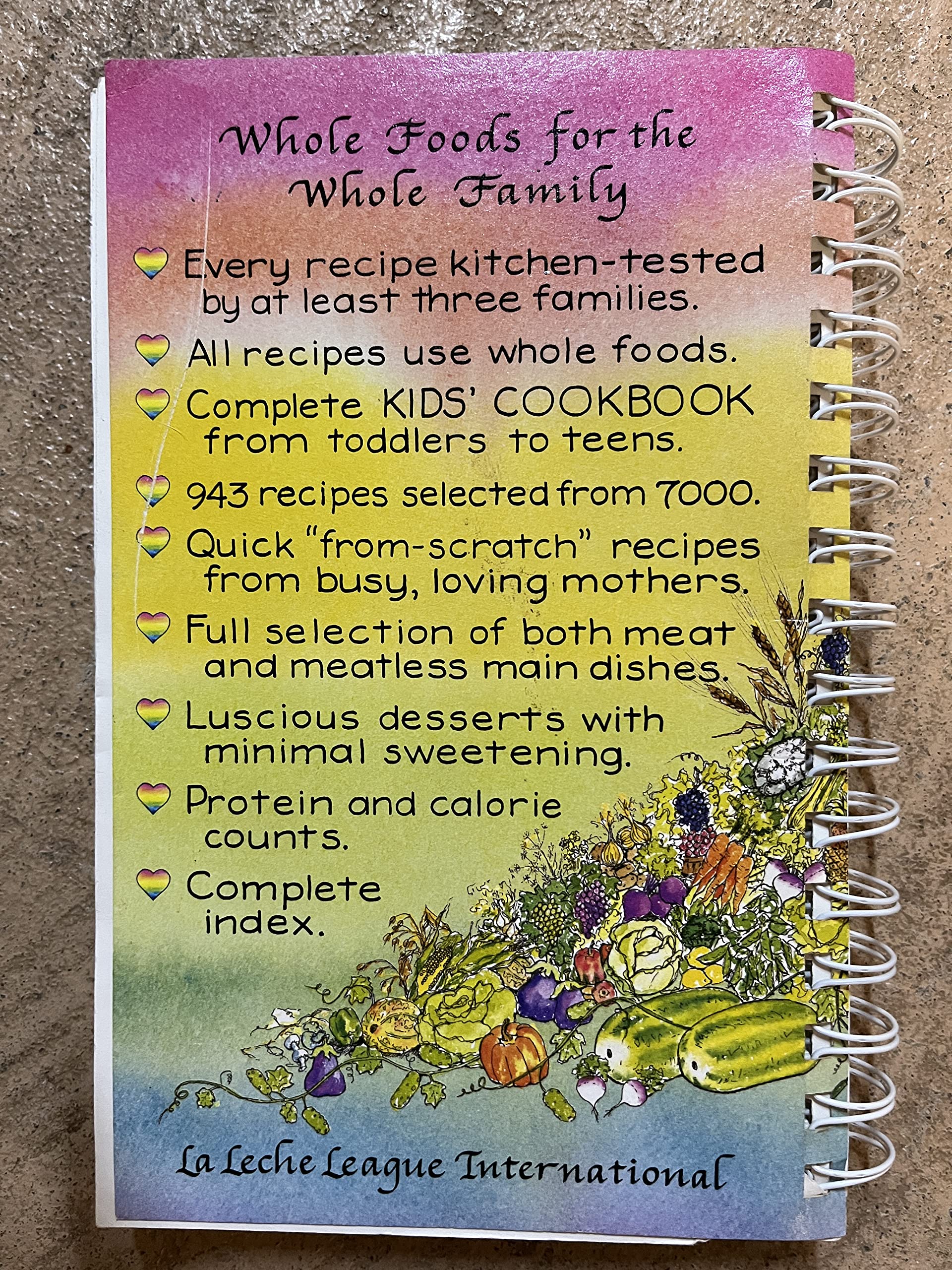 Whole Foods For The Whole Family: Laleche League International Cookbook,Used