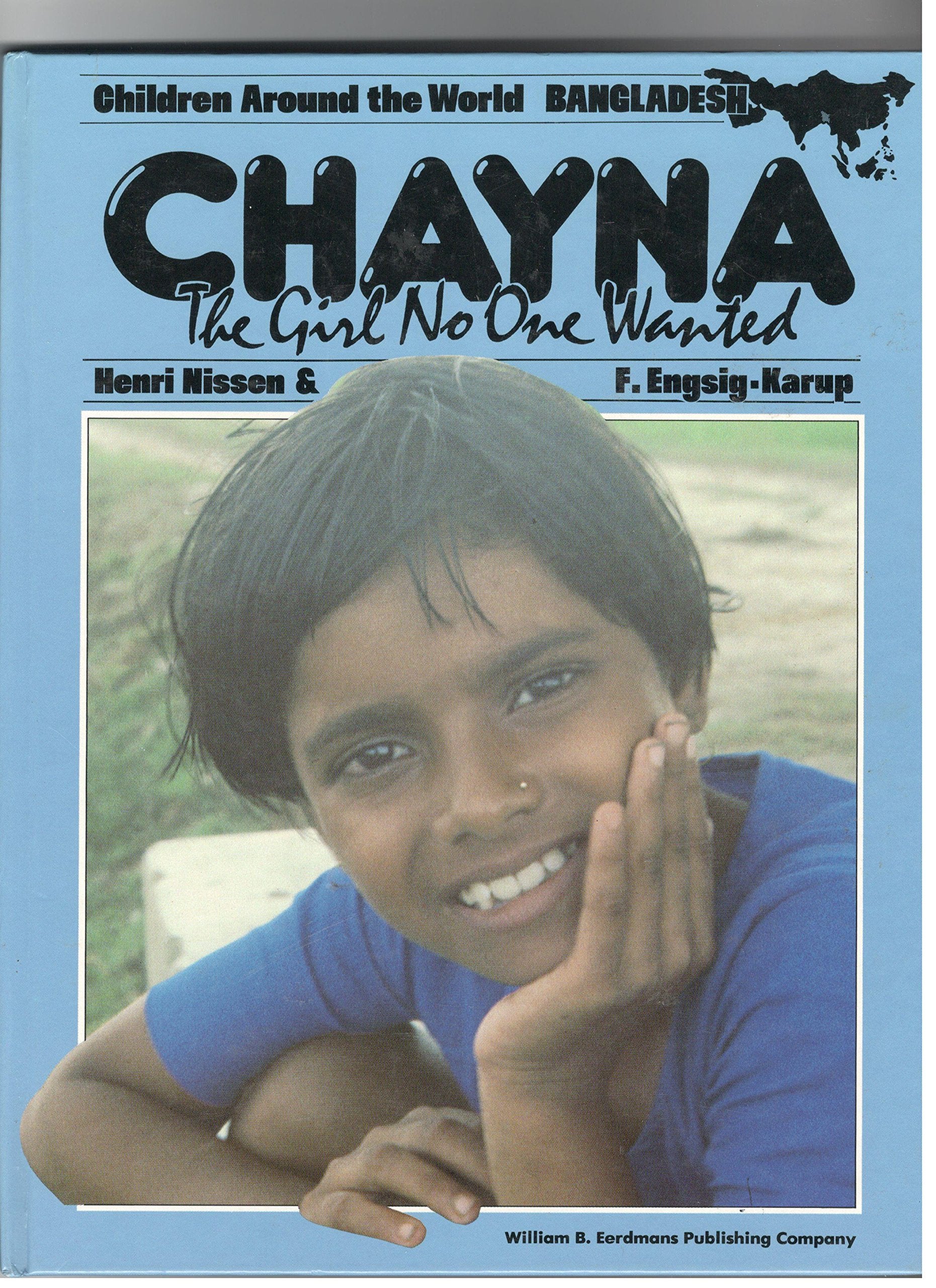 Chayna, the Girl No One Wanted (Children Around the World Series),Used