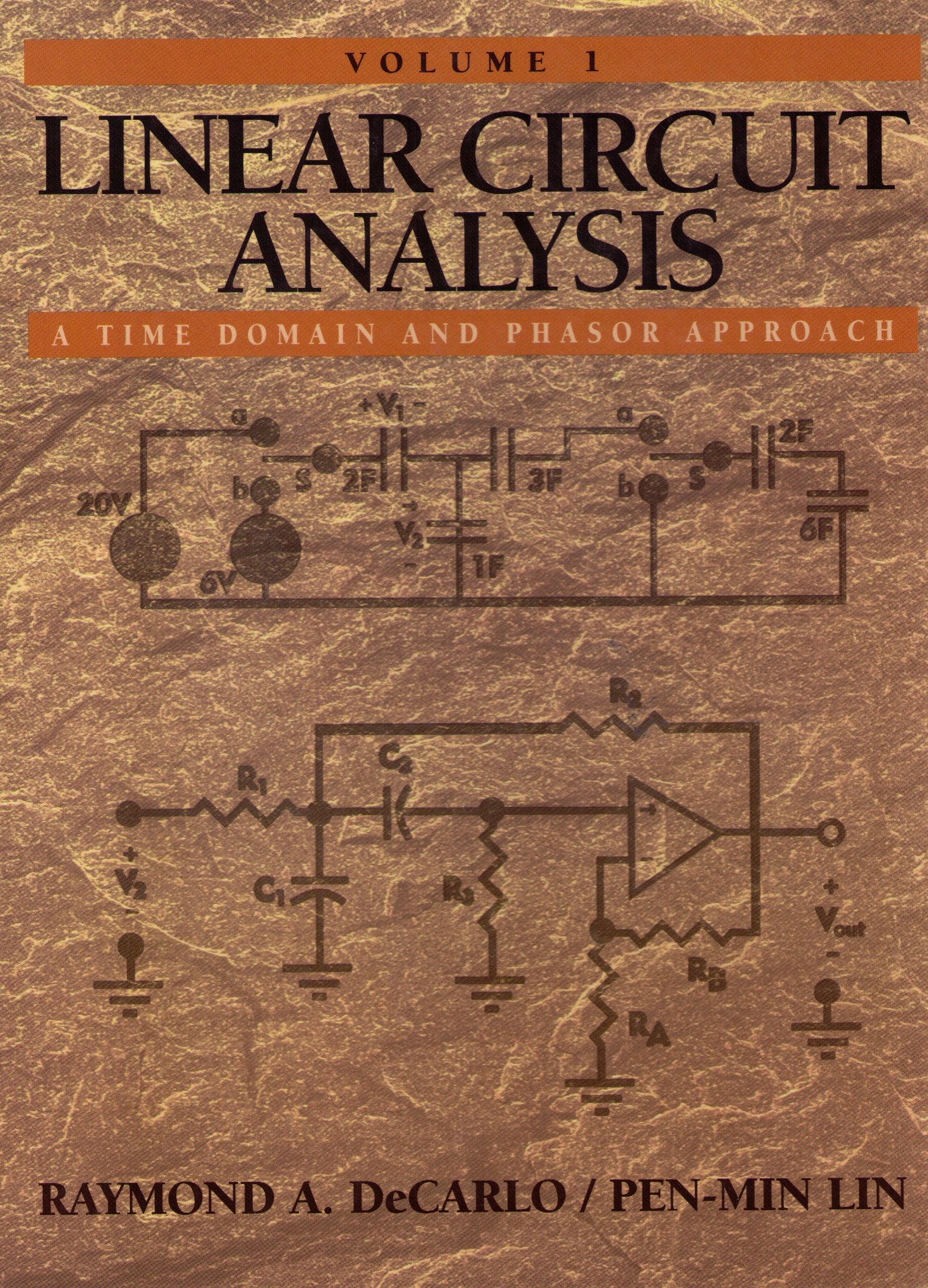 Linear Circuit Analysis: Time Domain and Phasor Approach,Used