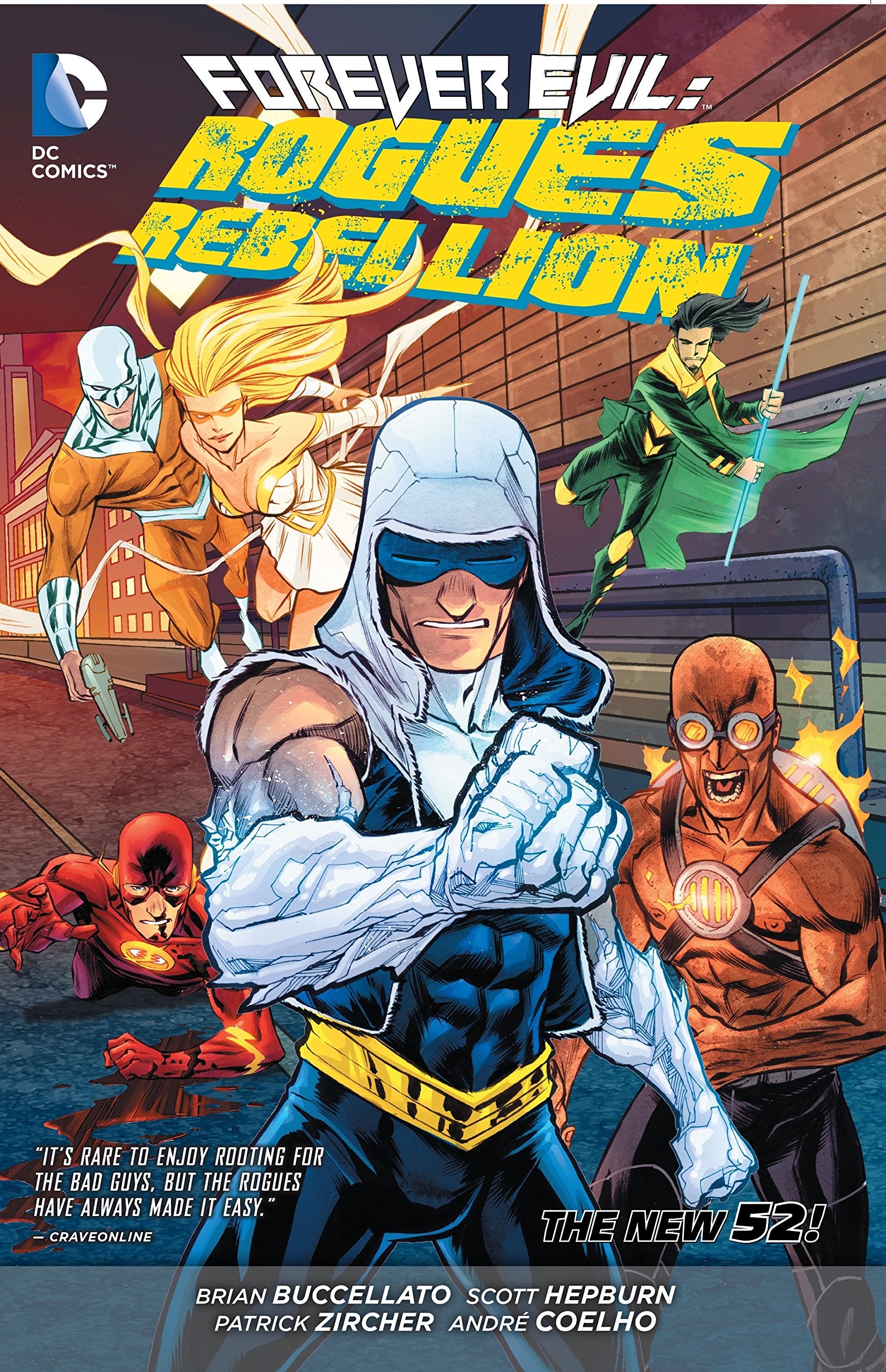 Forever Evil Rogues Rebellion,Used