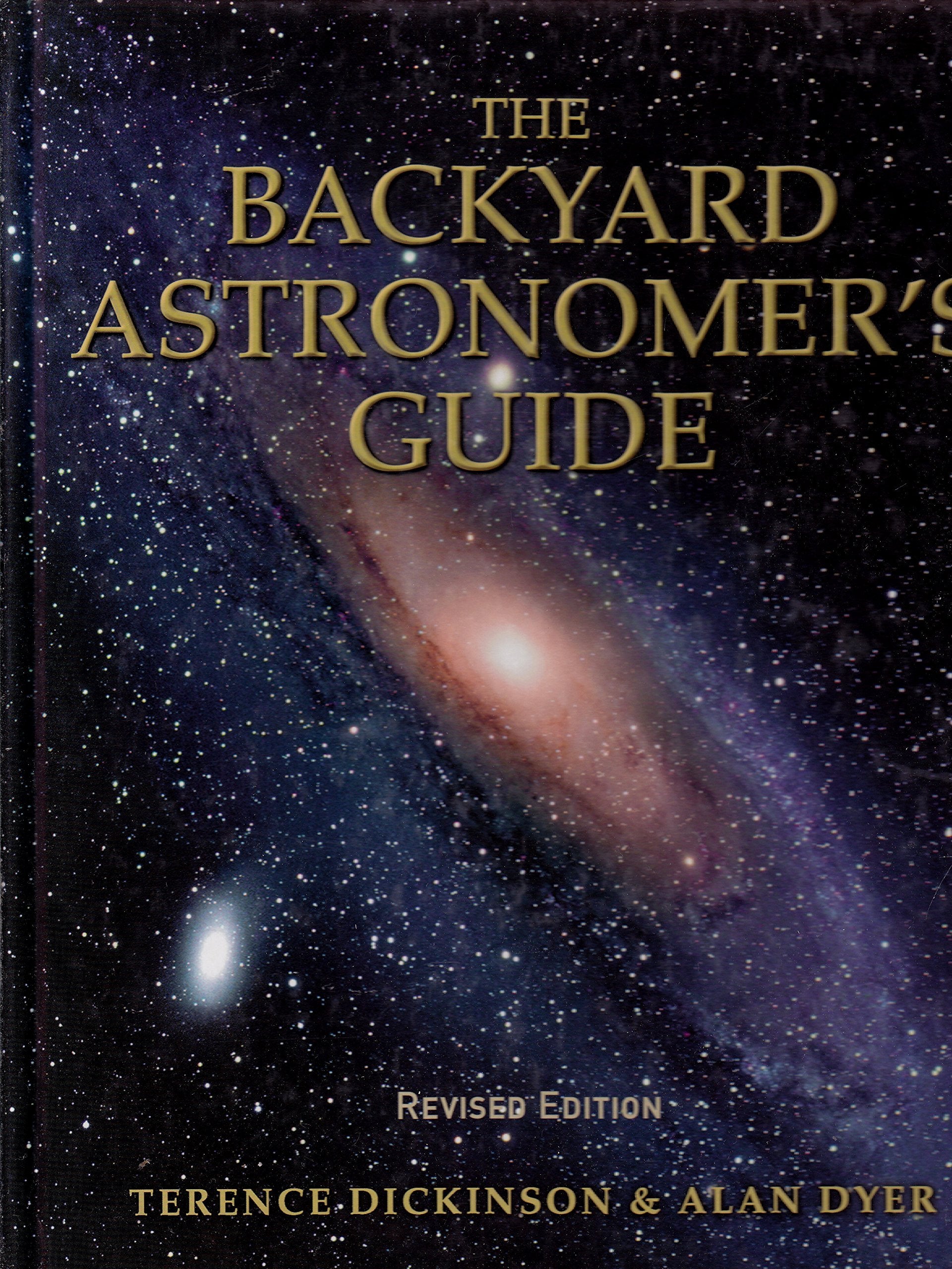 The Backyard Astronomer'S Guide,Used
