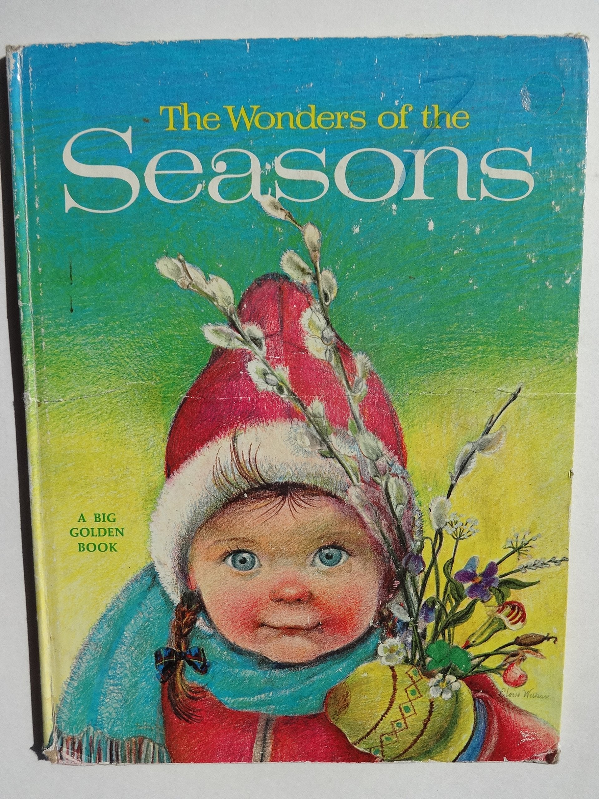 The Wonders of the Seasons (A Big Golden Book),Used