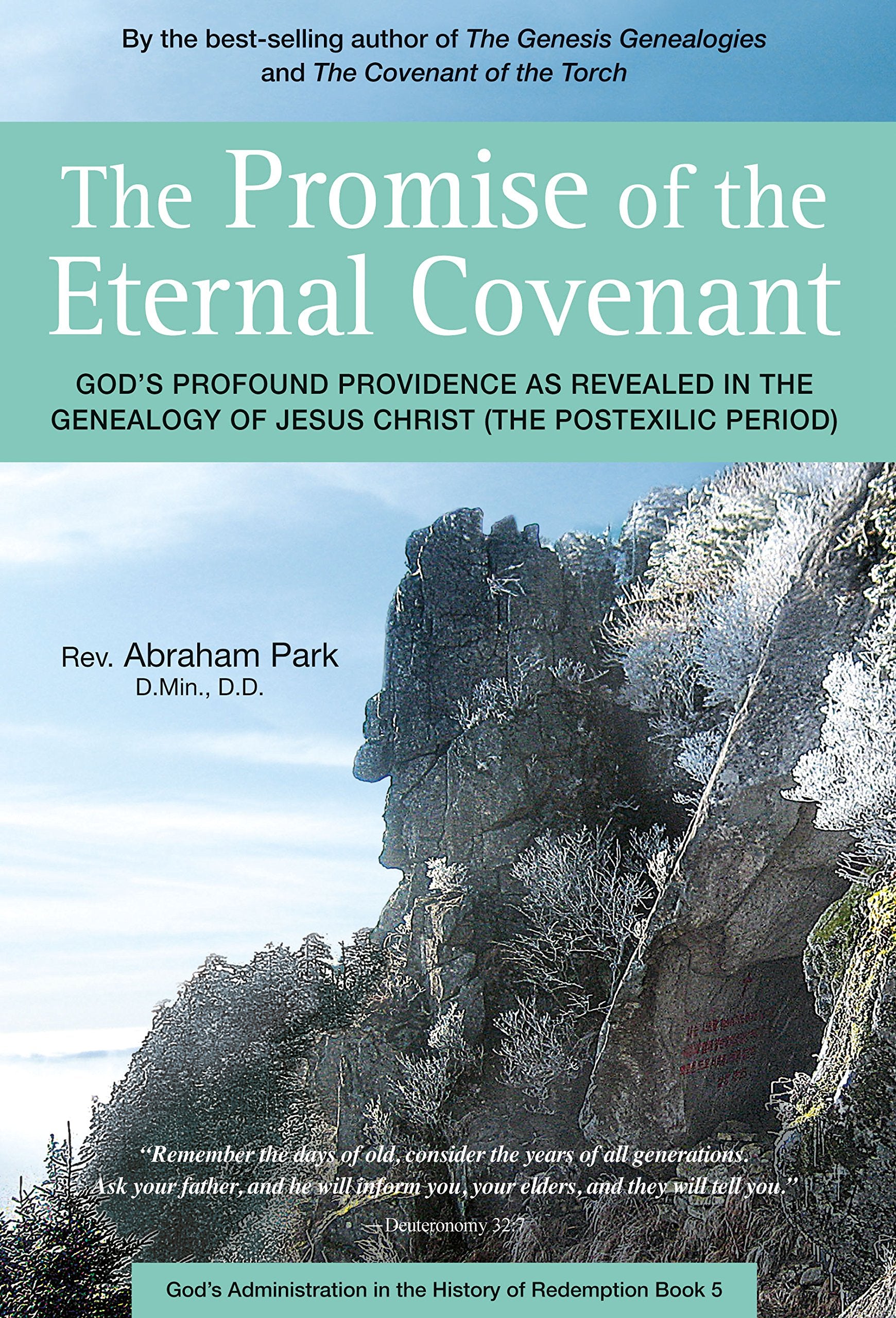 The Promise of the Eternal Covenant: God's Profound Providence as Revealed in the Genealogy of Jesus Christ (Postexilic Period) ,Used