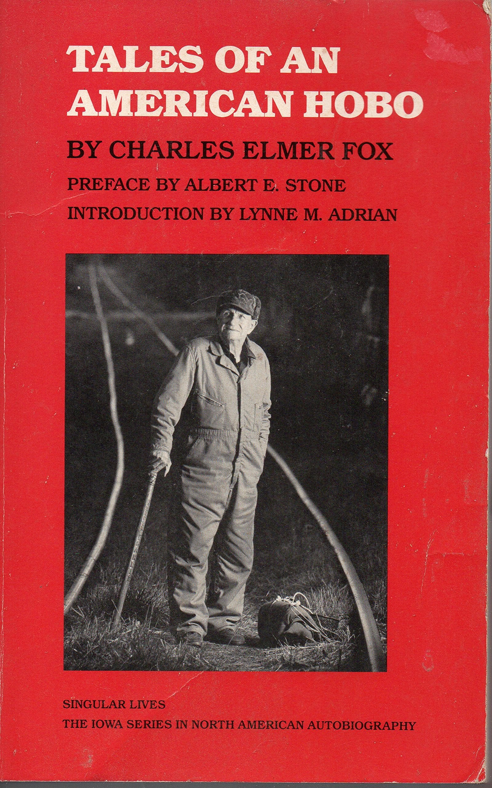 Tales of an American Hobo (Singular Lives),Used