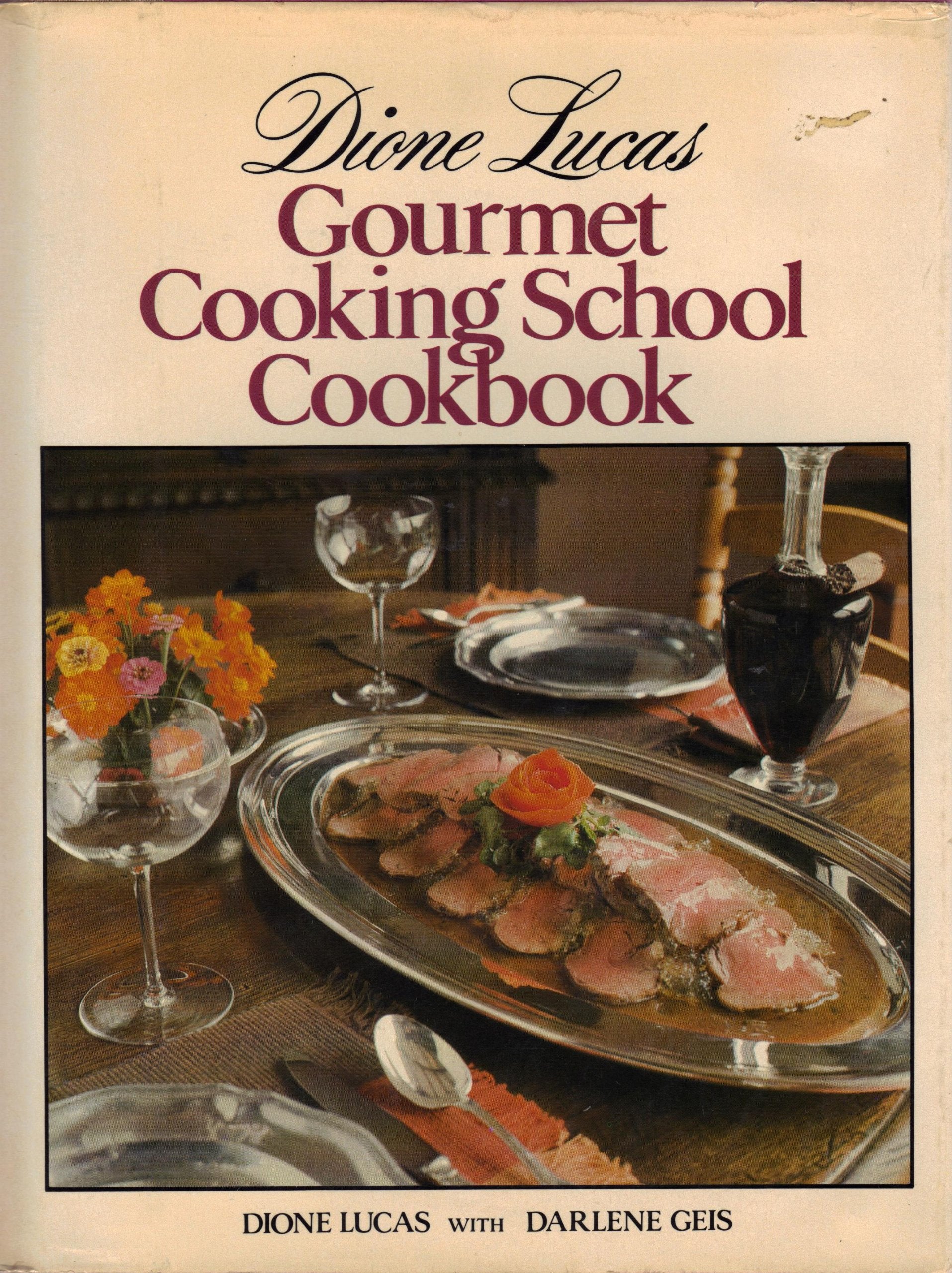 Dione Lucas Gourmet Cooking School Cookbook,Used