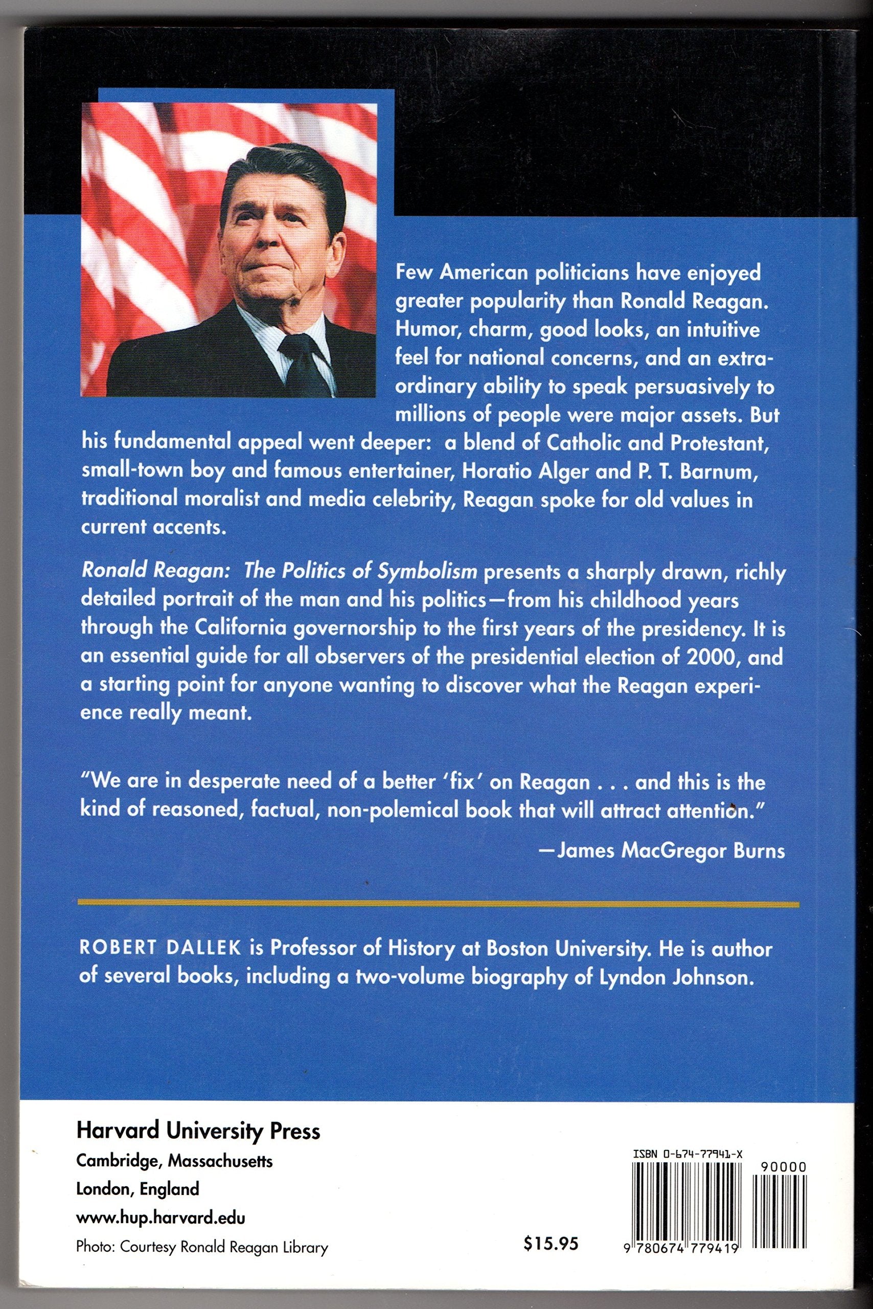 Ronald Reagan: The Politics Of Symbolism, With A New Preface,Used