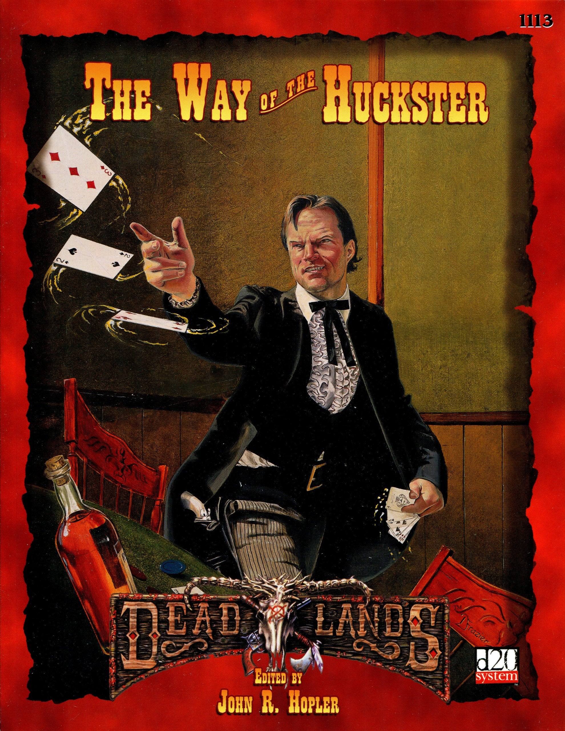 The Way Of The Huckster (D20 'Dead Lands' Roleplaying),Used