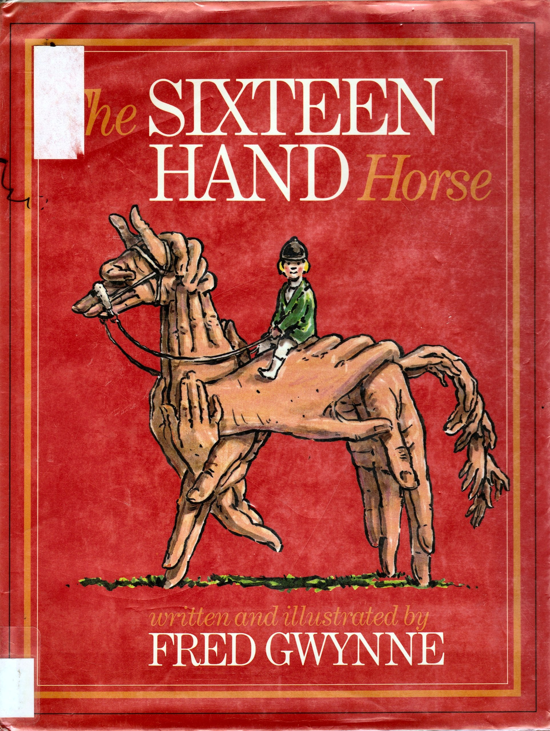 The Sixteen Hand Horse,Used