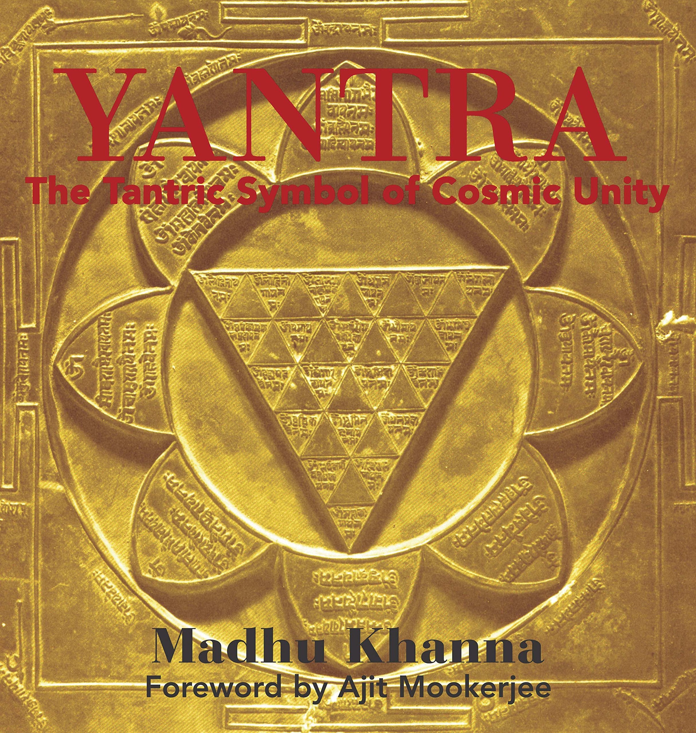 Yantra: The Tantric Symbol of Cosmic Unity,Used