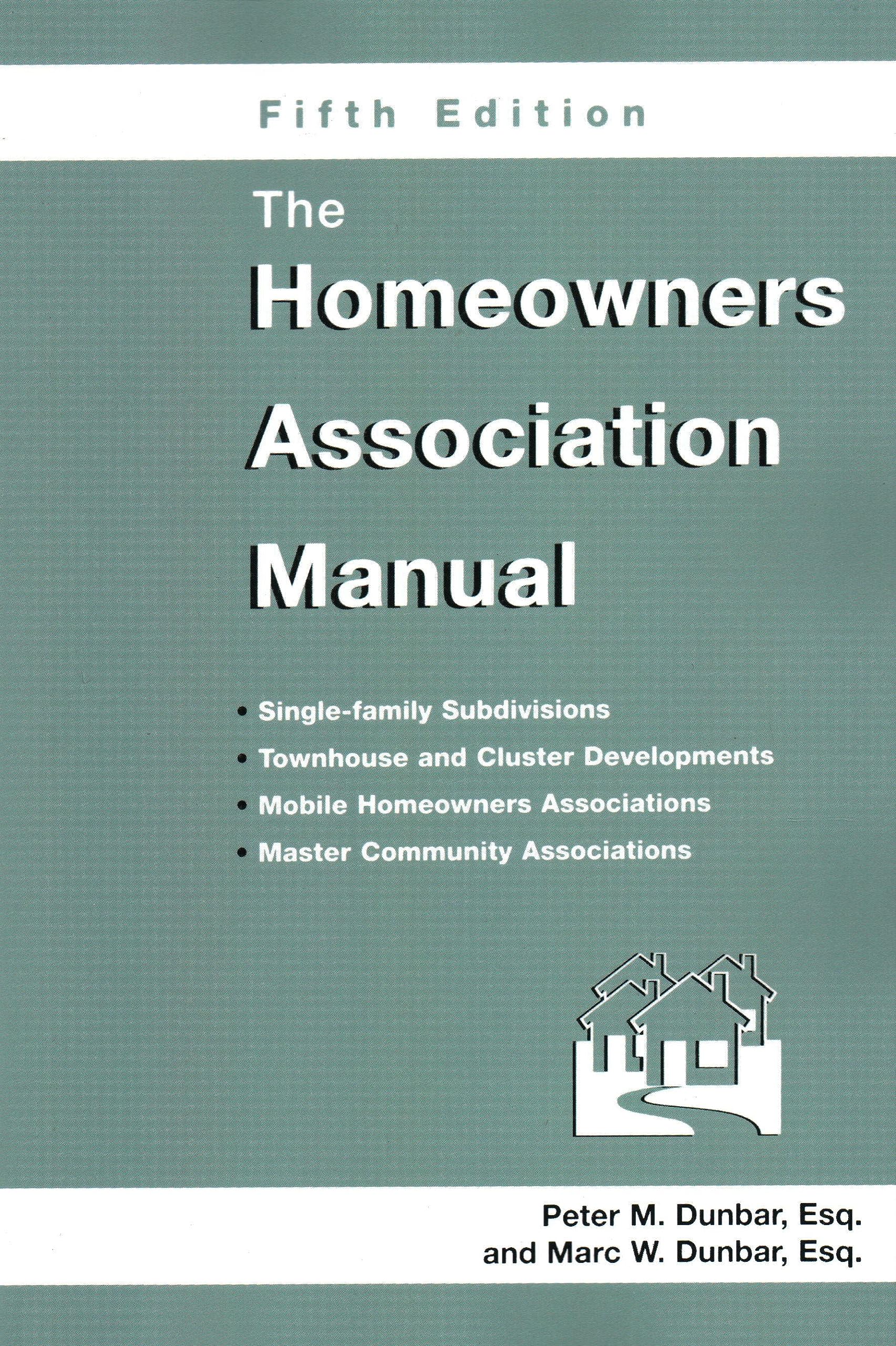 The Homeowners Association Manual (Homeowners Association Manual)(5th Edition),Used