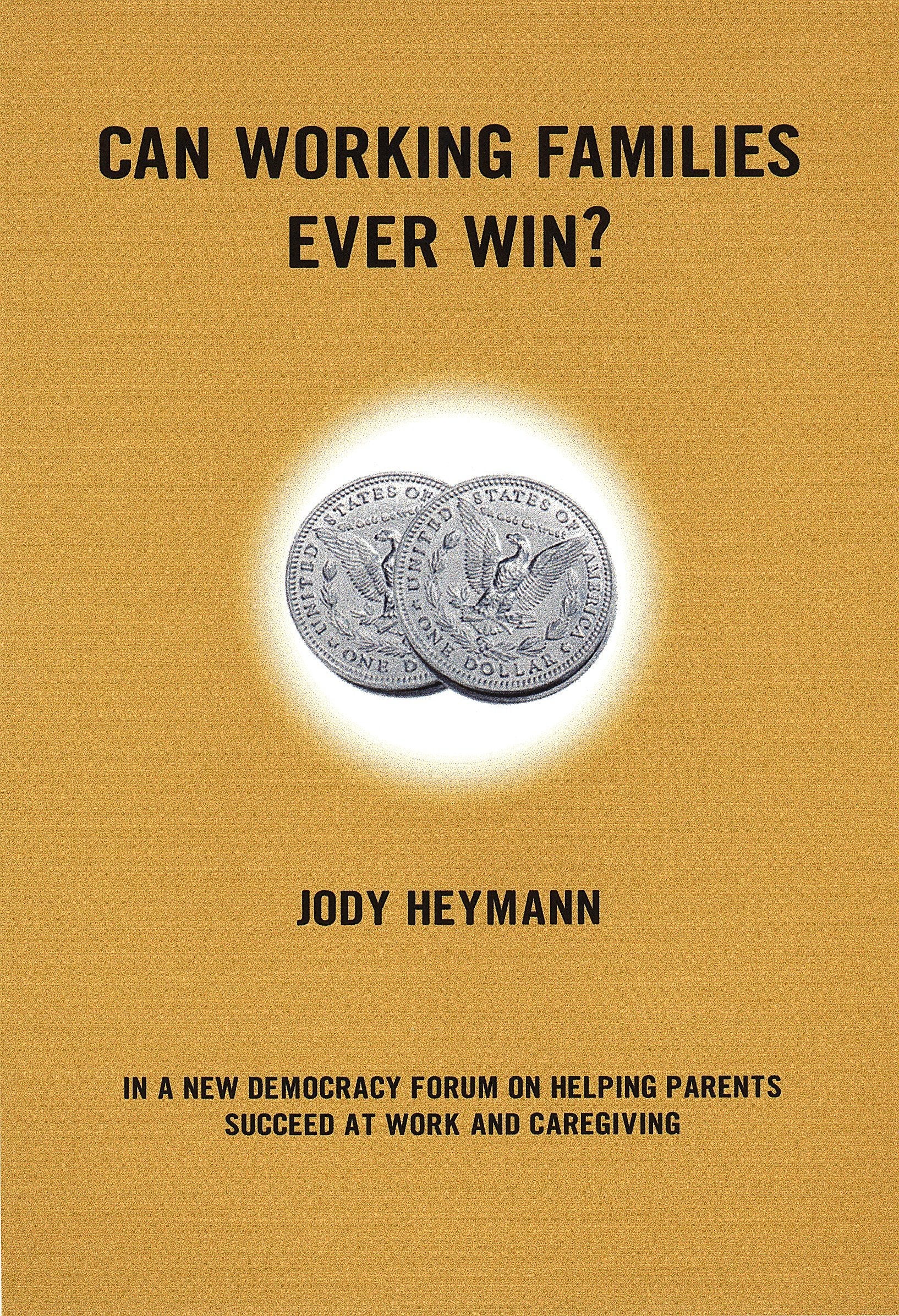 Can Working Families Ever Win?,Used