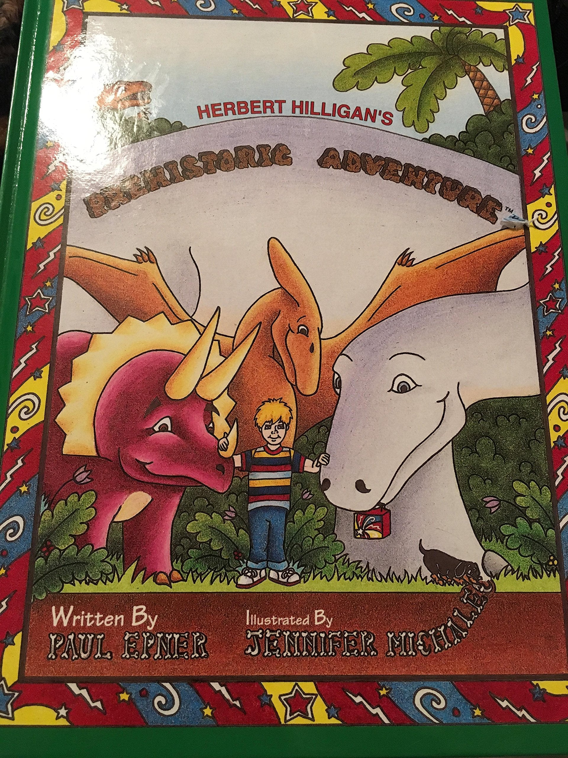 Herbert Hilligan's Prehistoric Adventure,Used