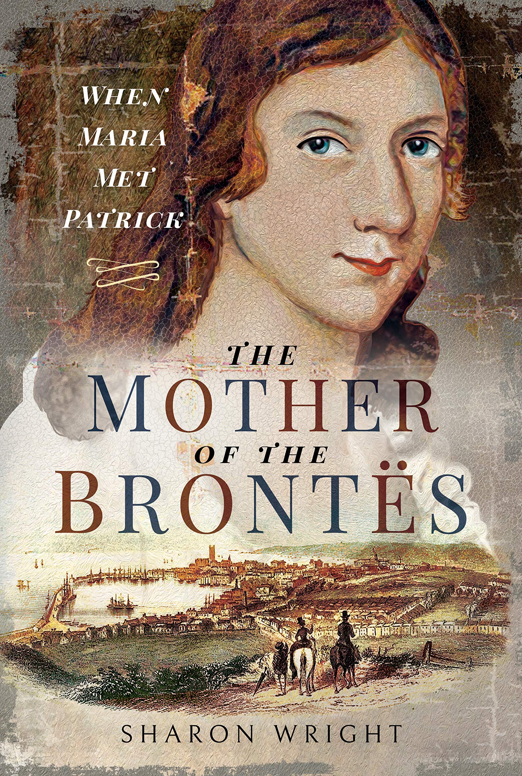The Mother of the Bronts: When Maria Met Patrick,Used
