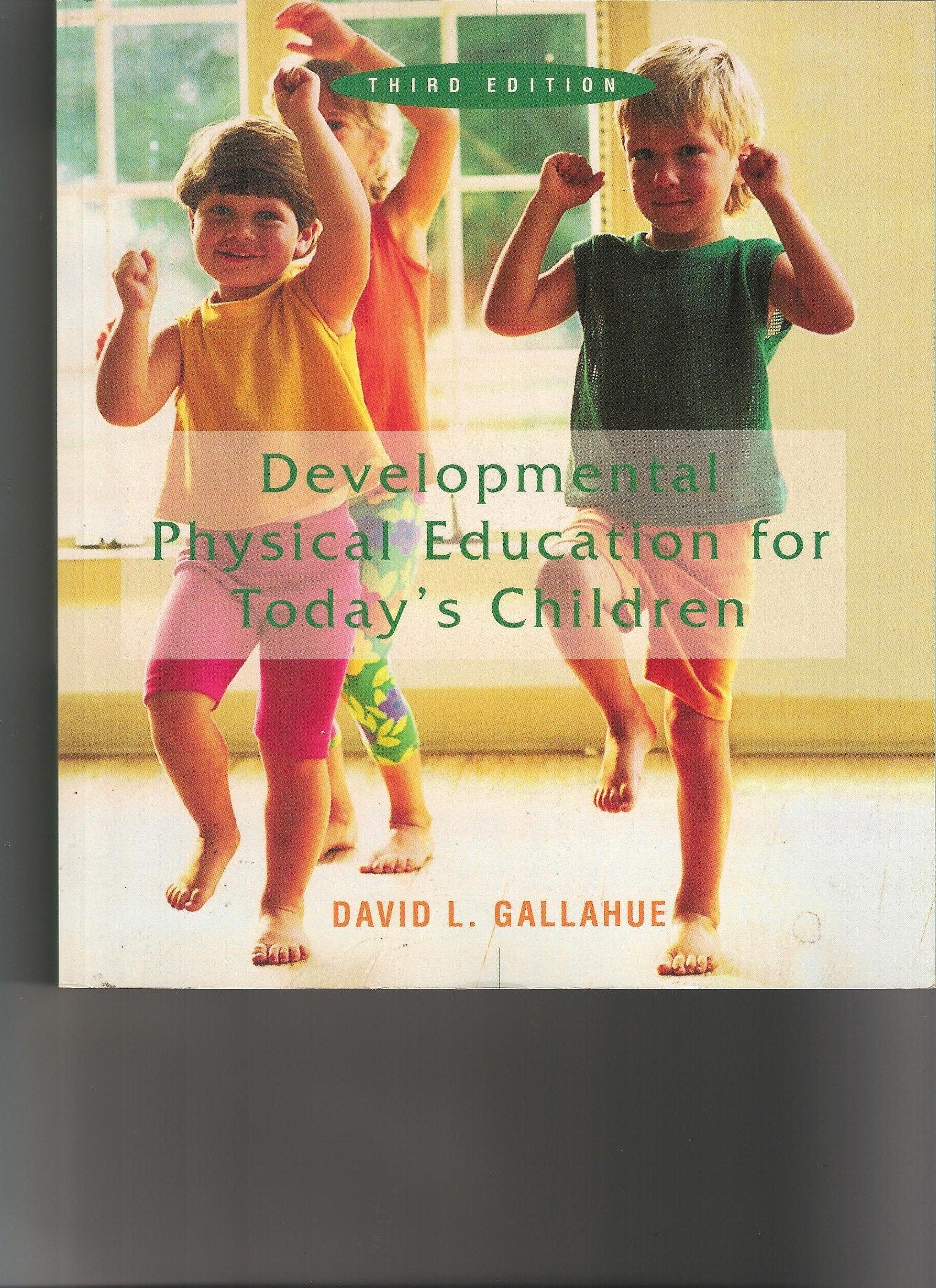 Developmental Physical Education for Today's School Children,Used