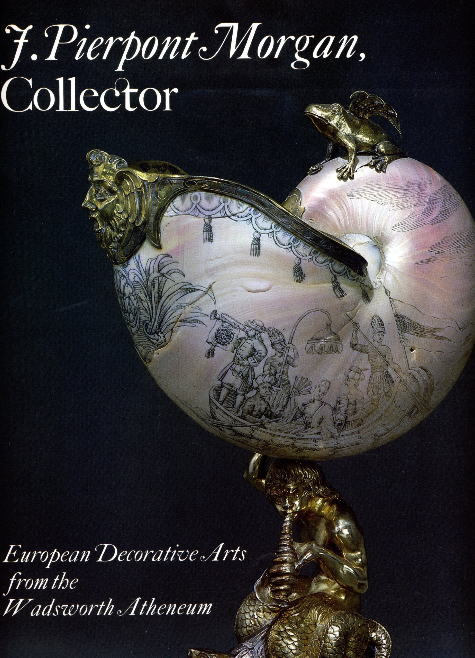 J. Pierpont Morgan, Collector,Used