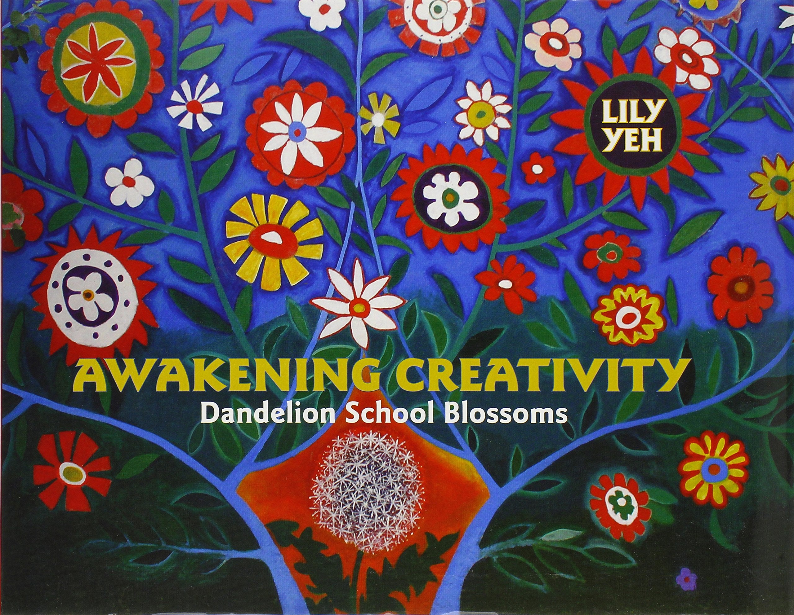 Awakening Creativity: Dandelion School Blossoms,New