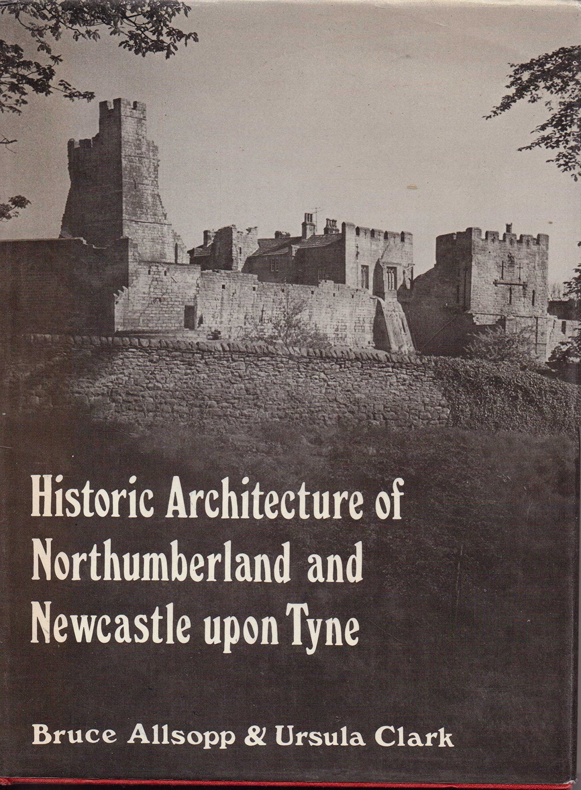 Historic architecture of Northumberland and Newcastle upon Tyne,Used