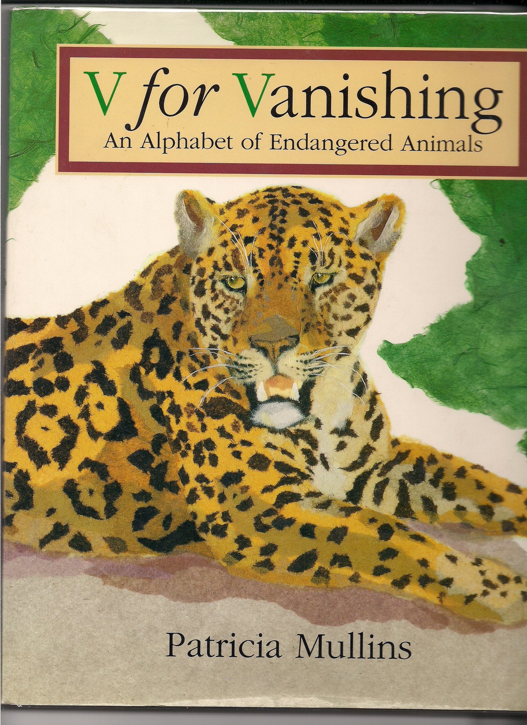 V For Vanishing: An Alphabet Of Endangered Animals,Used