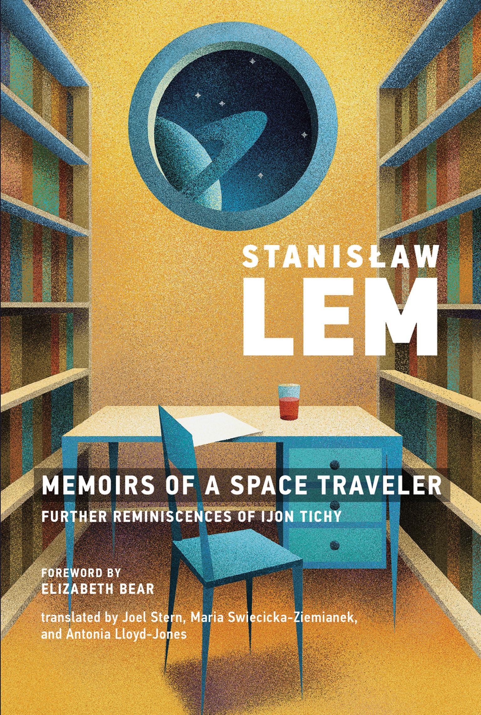 Memoirs of a Space Traveler: Further Reminiscences of Ijon Tichy (Mit Press),Used